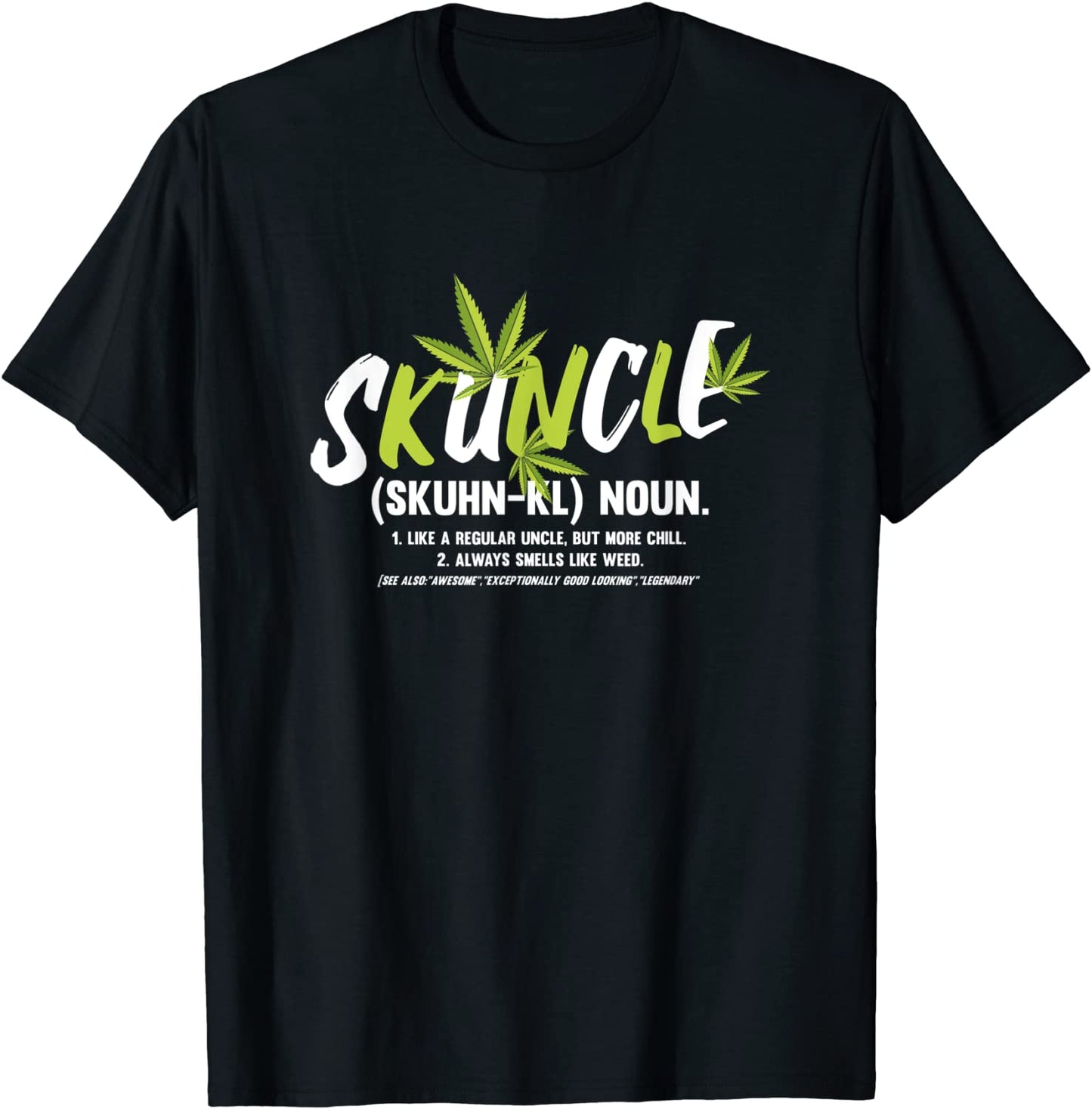 Funny Uncle Weed Smoker Skuncle Marijuana Uncle T-Shirt