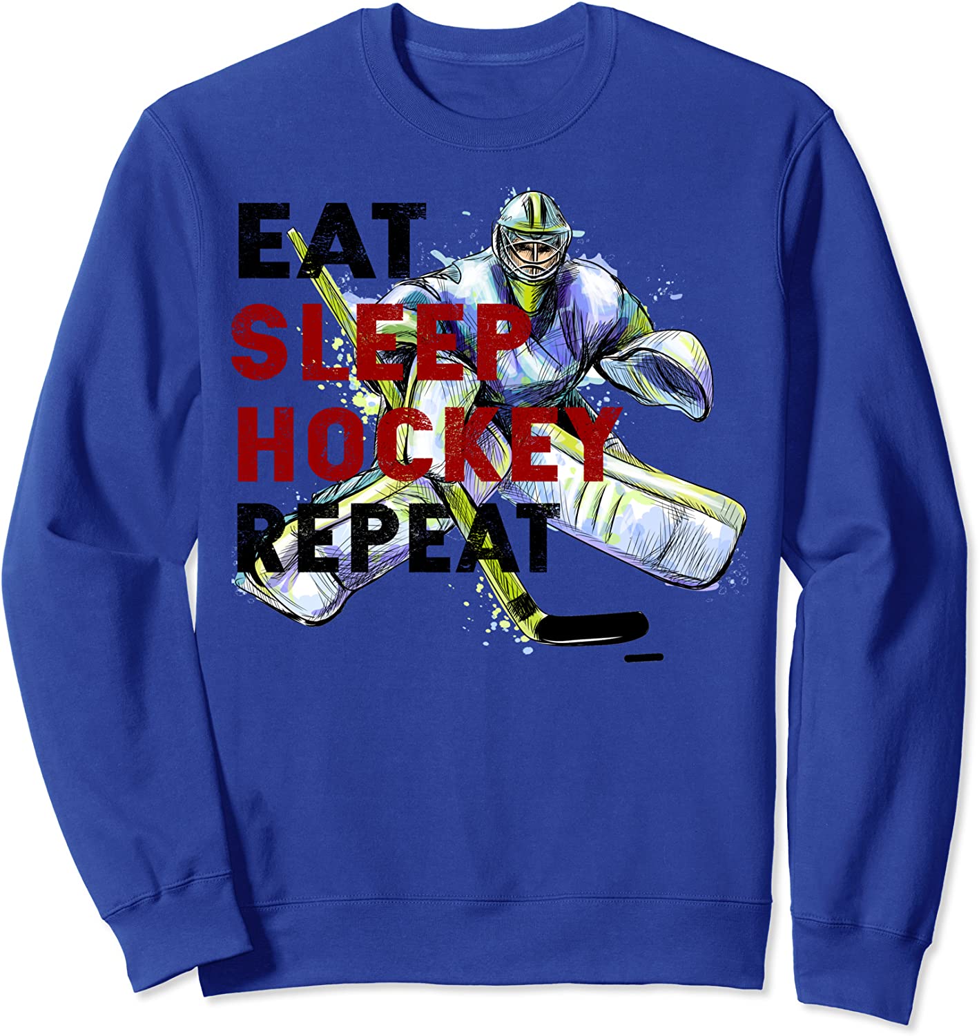 Eat Sleep Hockey Ice Hockey Gift Sweatshirt