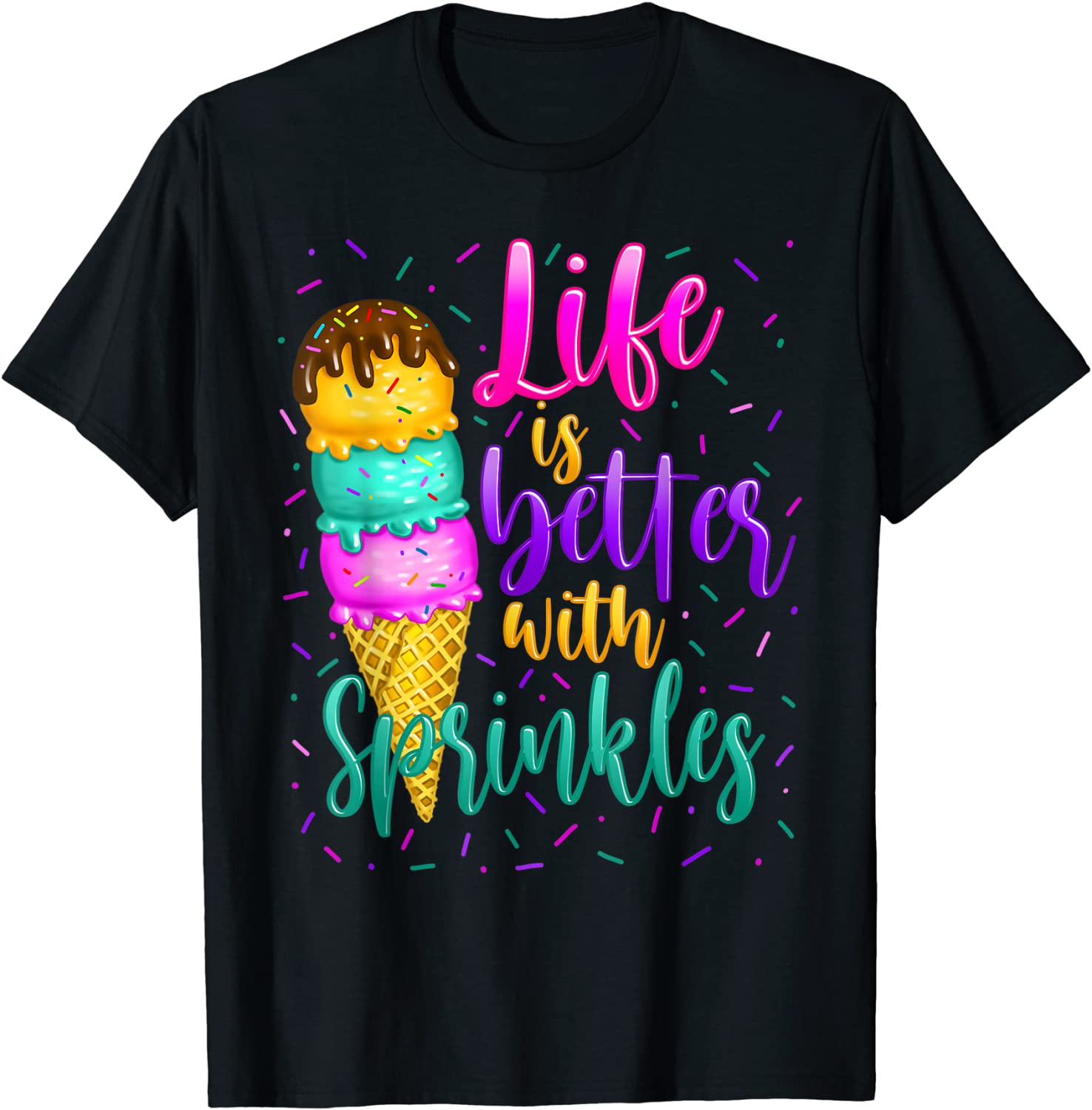 Cute Sweet Ice Cream lover Sprinkle Life Love T-Shirt