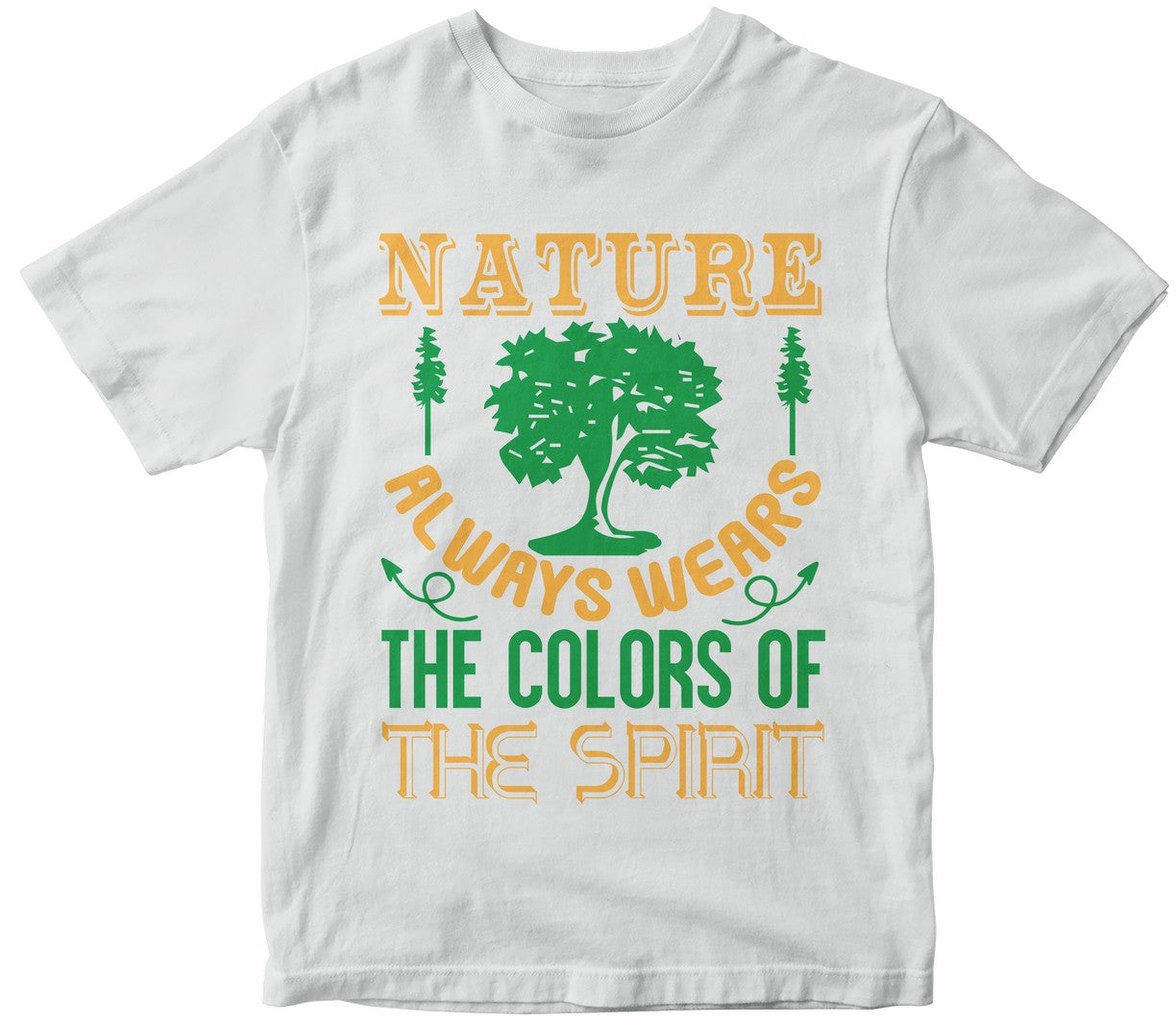 Nature Always Wears The Colors Of The Spirit