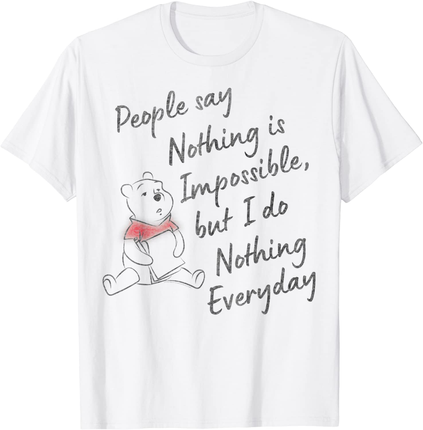 Disney Winnie The Pooh I Do Nothing Everyday Quote T-Shirt