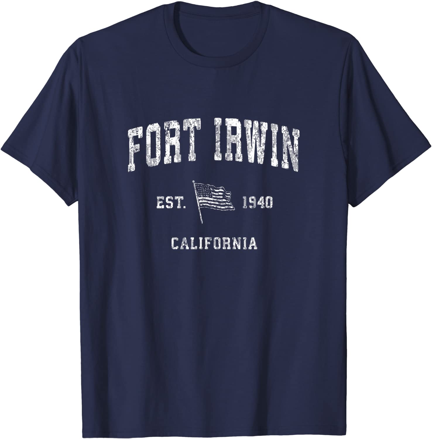 Ft Irwin California CA T-Shirt Vintage US Flag Sports Tee