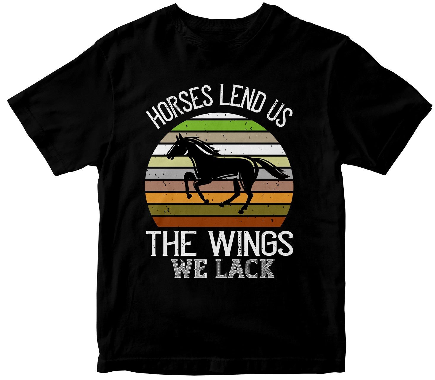 Horses Lend Us The Wings We Lack