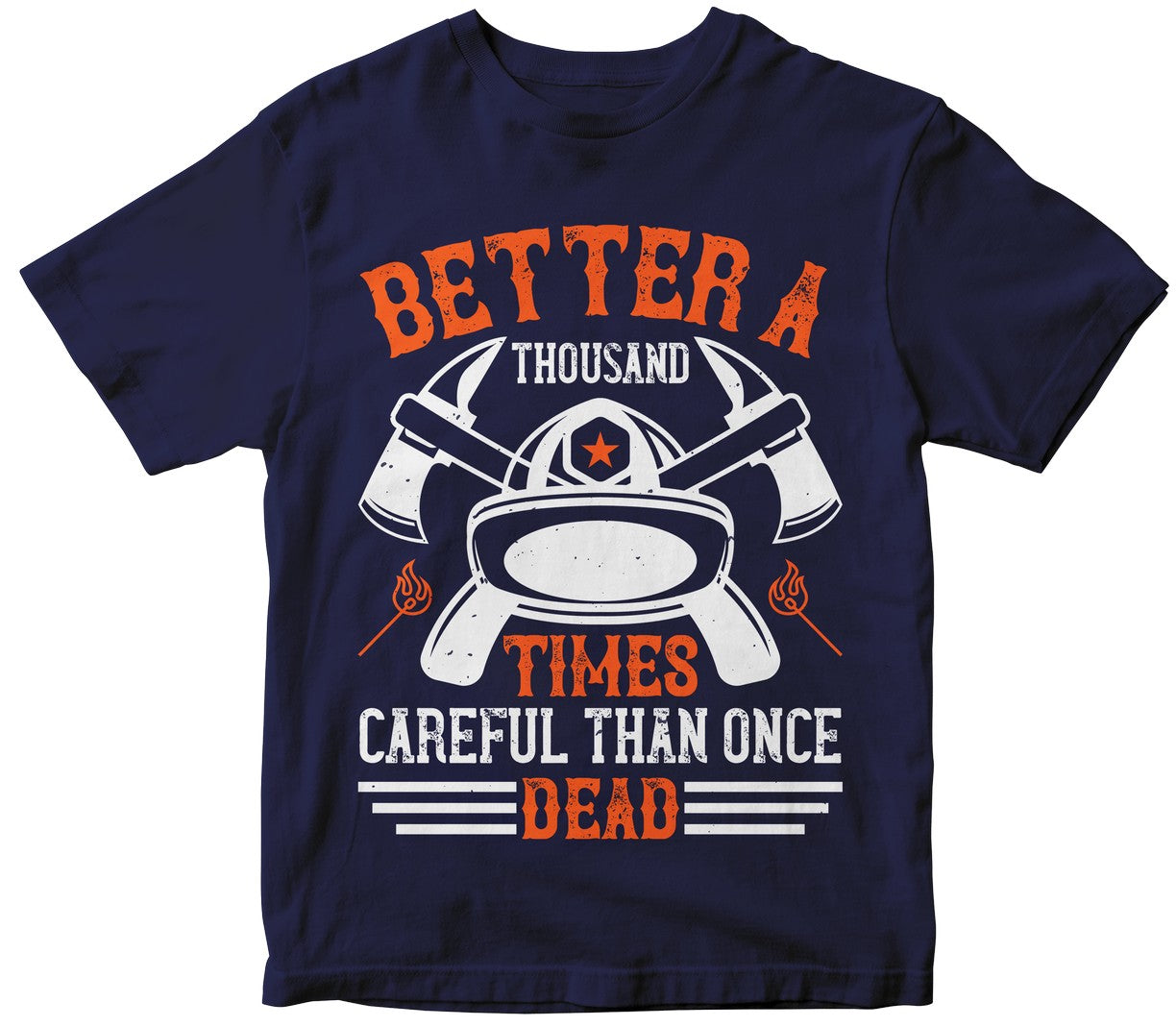 Better A Thousand Times Careful Than Once Dead Collection