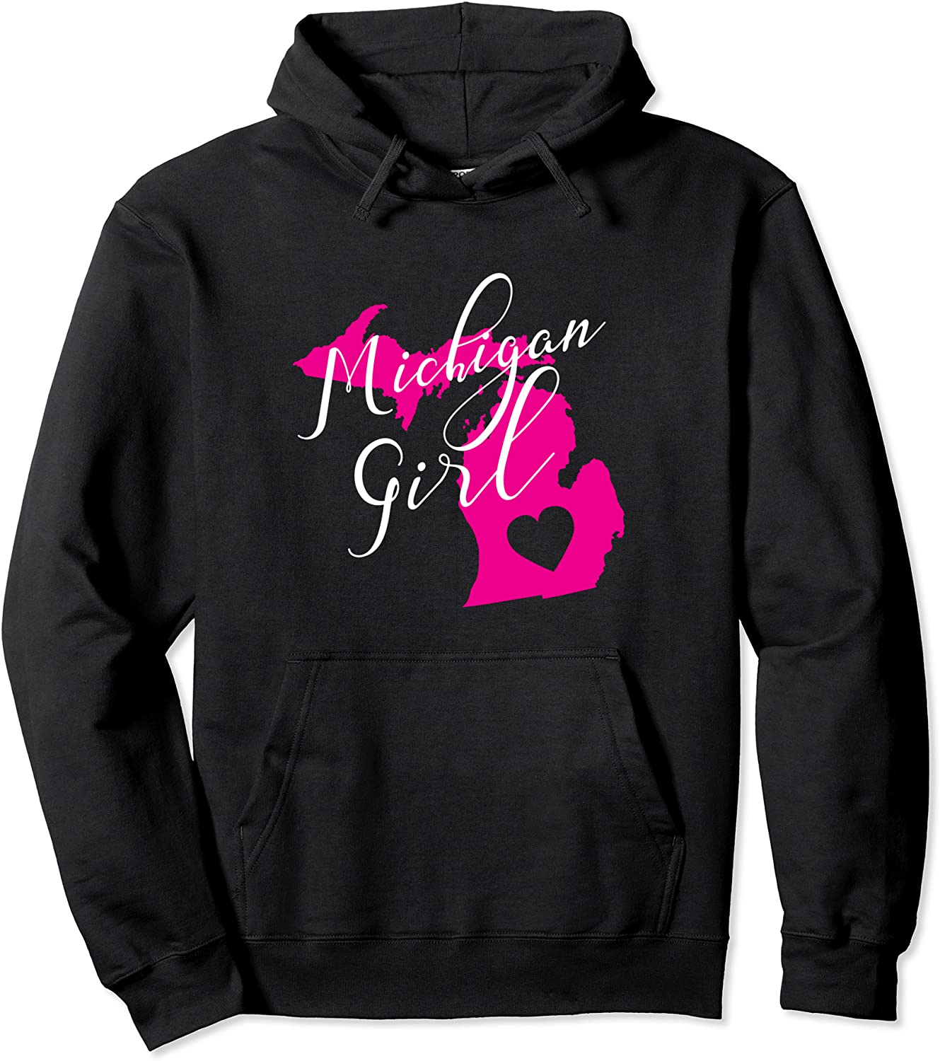 Michigan Girl Home State Gift Women Teens Michigander Pullover Hoodie