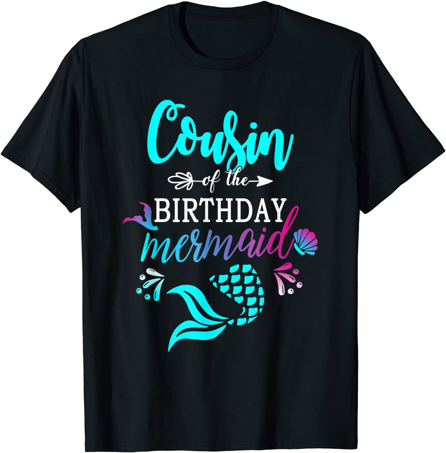 Cousin Of The Birthday Mermaid Matching Family T-Shirt