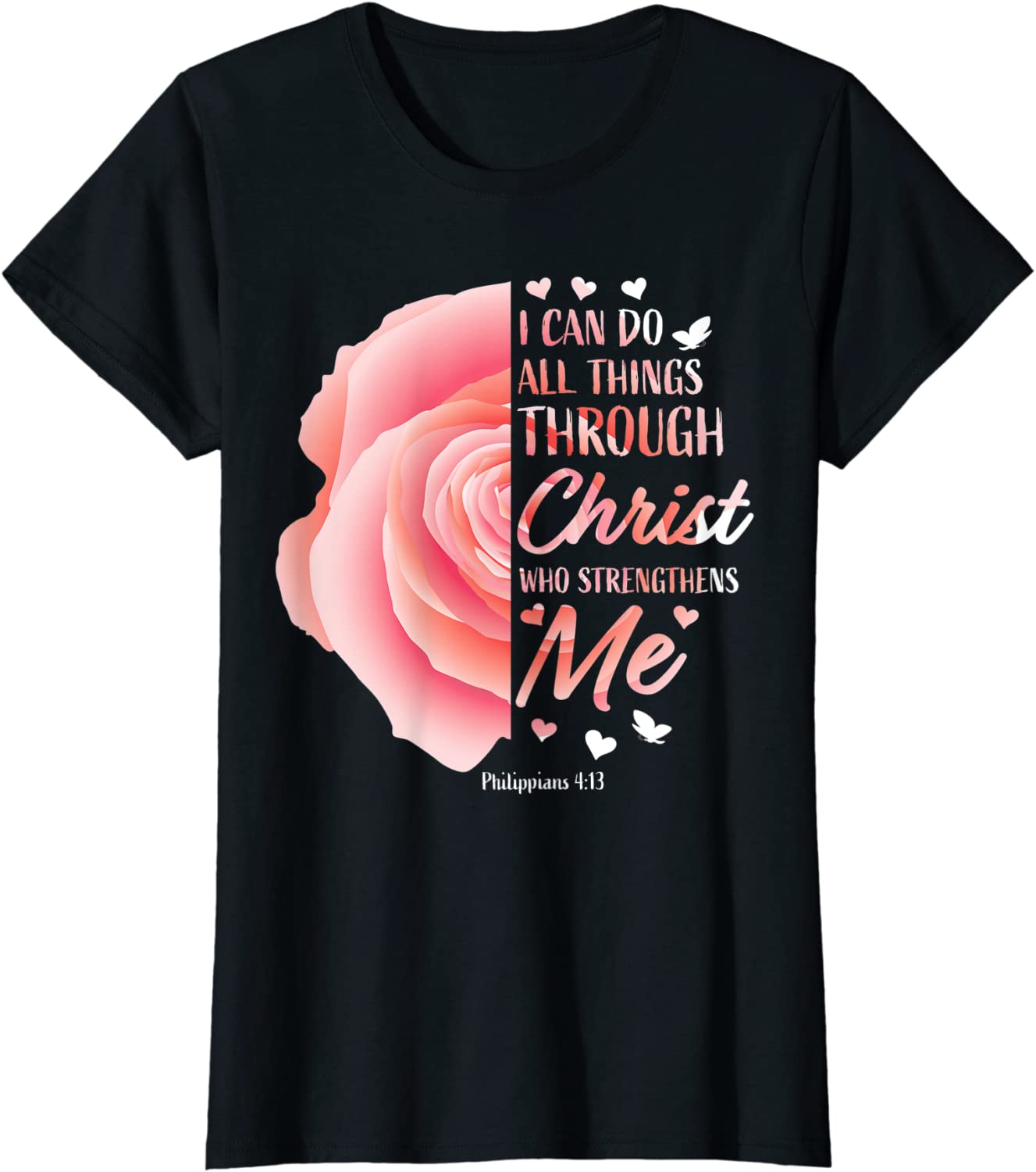 Philippians 413 Christian Bible Verse Religious Gifts Women T-Shirt
