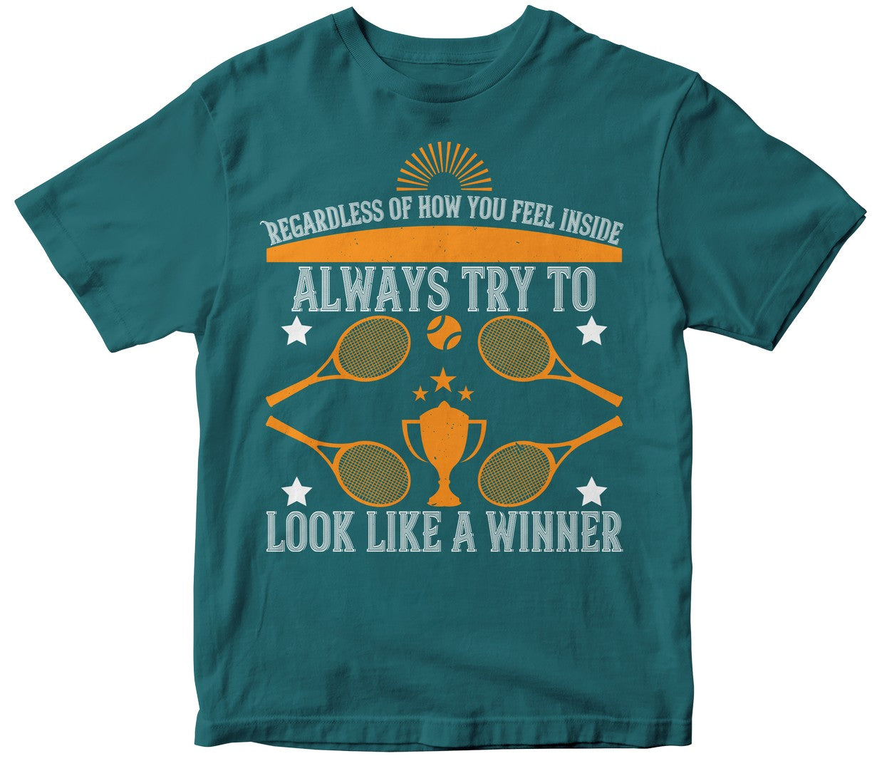 Regardless Of How You Feel Inside, Always Try To Look Like A Winner-0