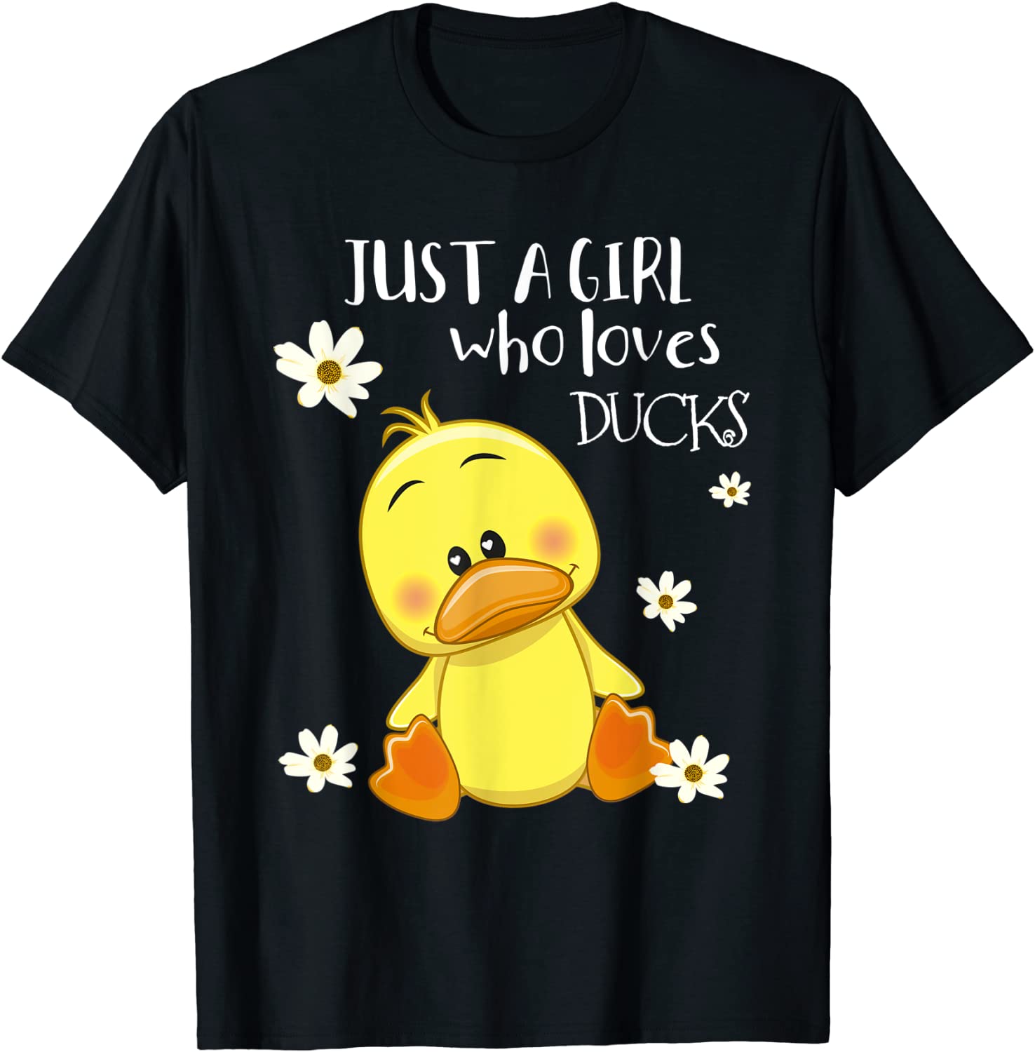 Just a Girl Who Loves Ducks - Cute Duck Lover Owner Gift T-Shirt