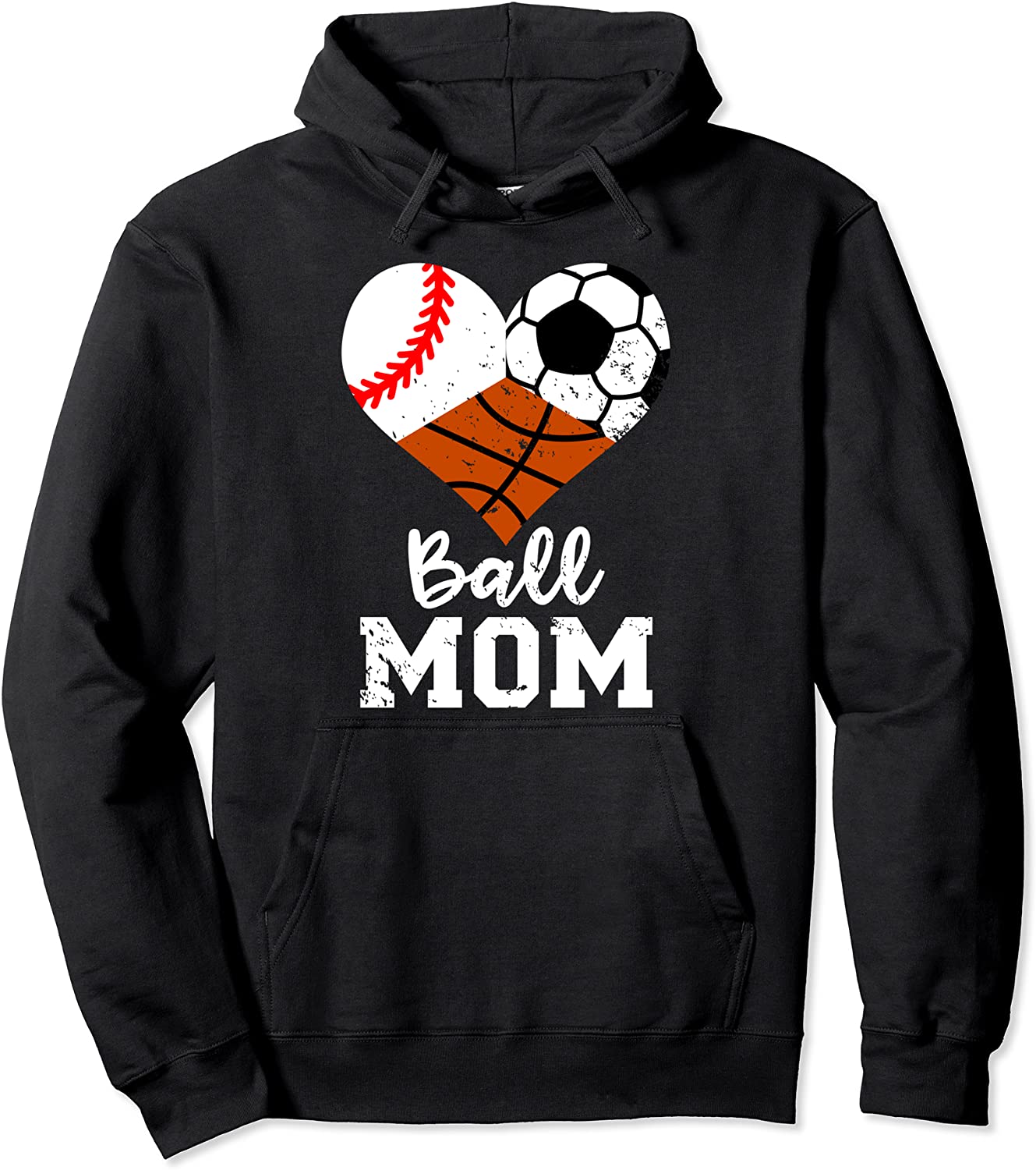 Ball Mom Funny Baseball Soccer Basketball Mom Pullover Hoodie