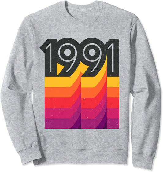 30th Birthday Vintage Retro 90s Style 1991 Sweatshirt