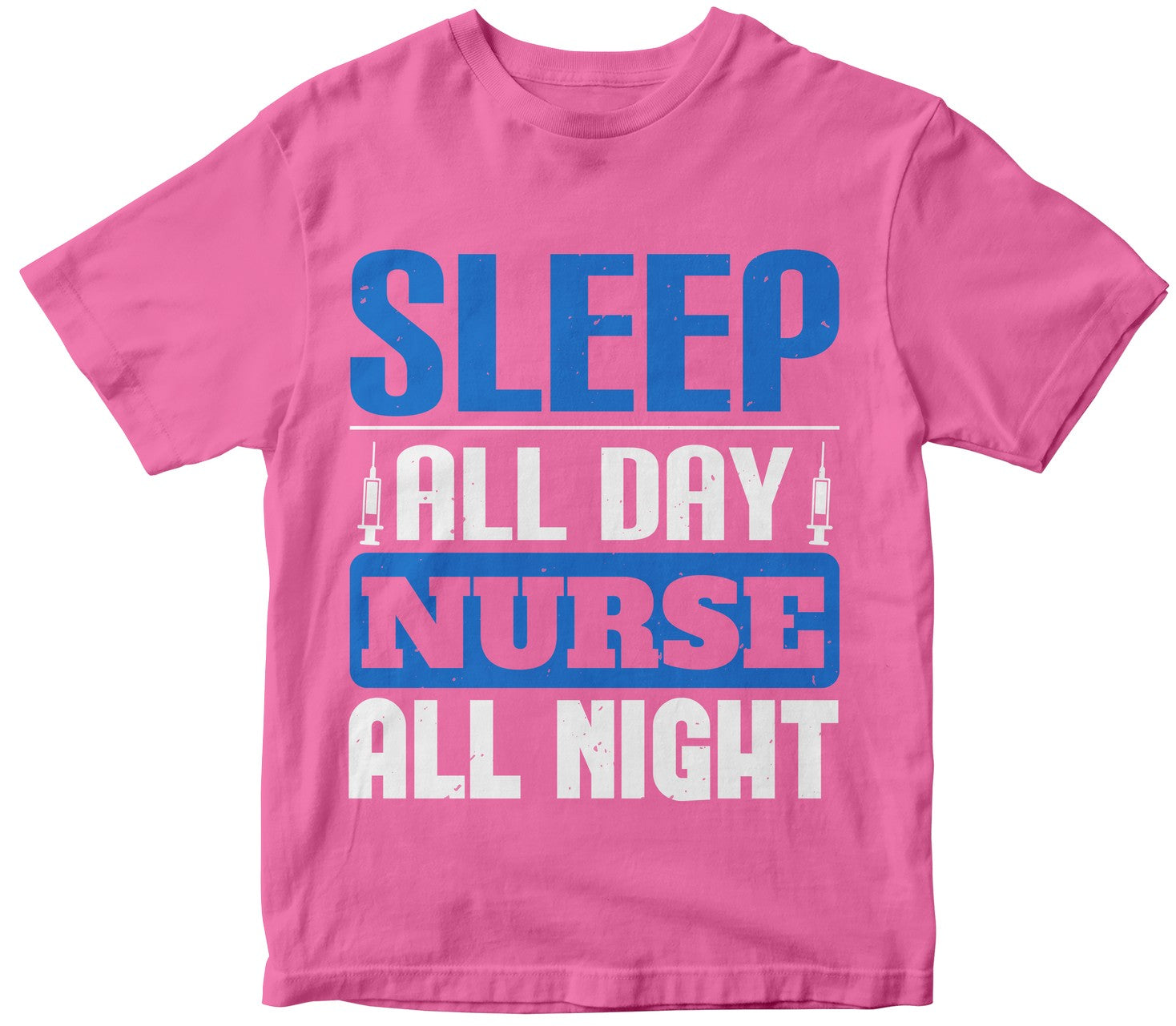 Sleep All Day Nurse All Night