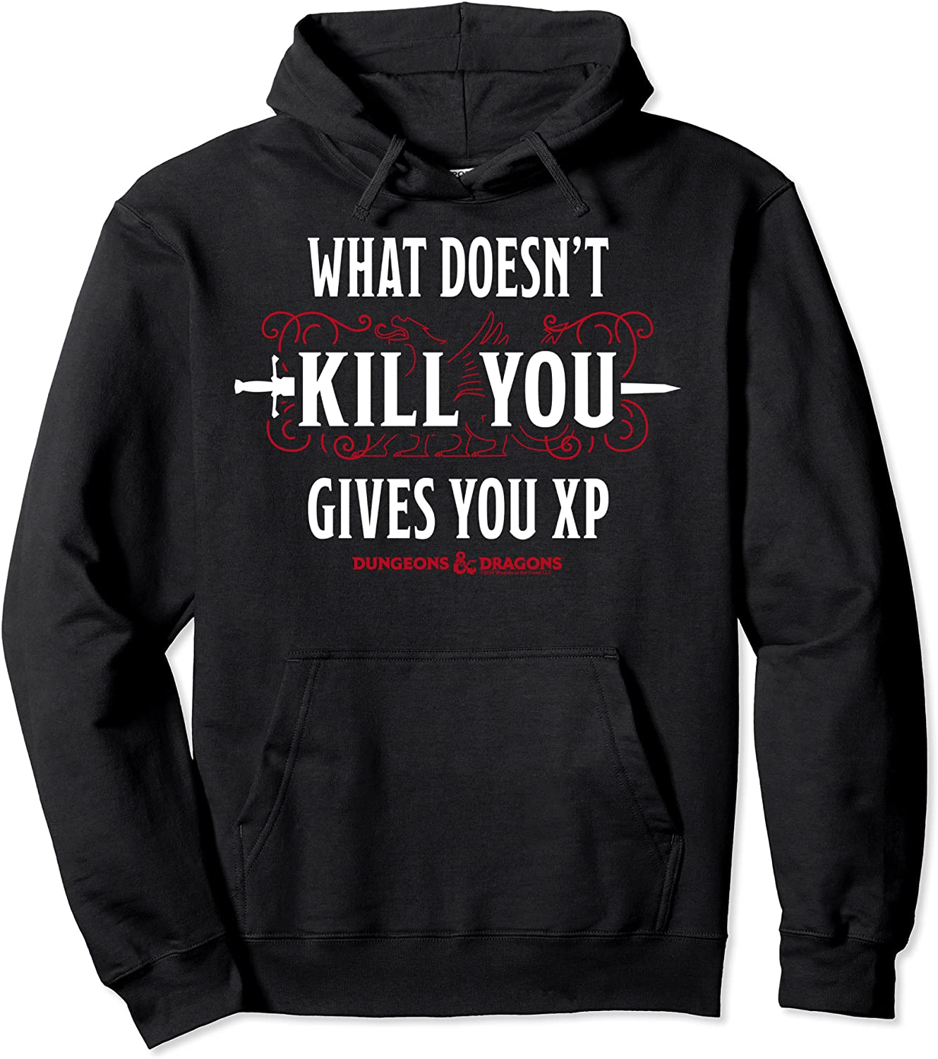 Dungeons Dragons What Doesnt Kill You Gives You XP Pullover Hoodie