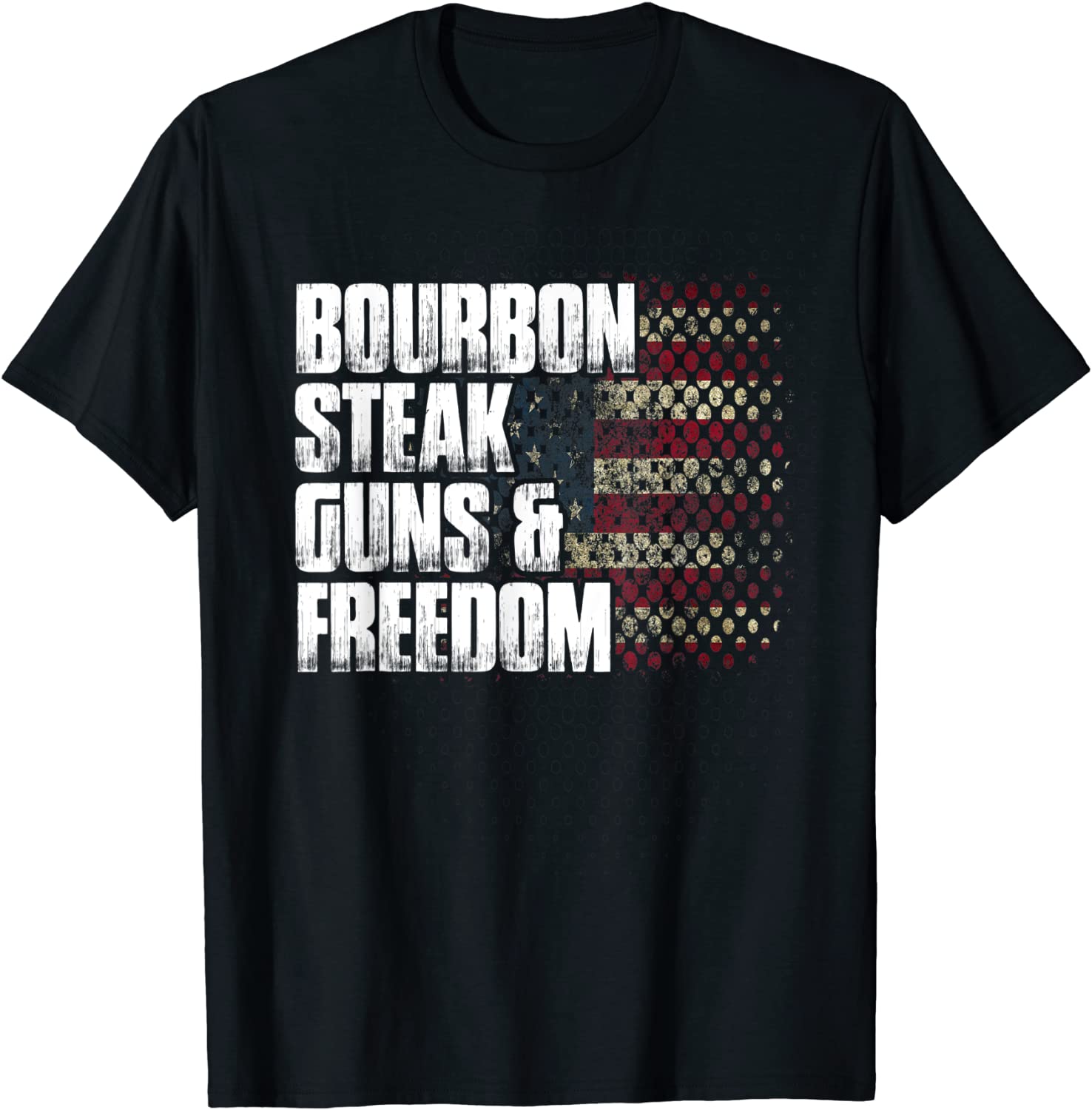 Bourbon Steak Guns Freedom USA Flag Whiskey Gift T-Shirt
