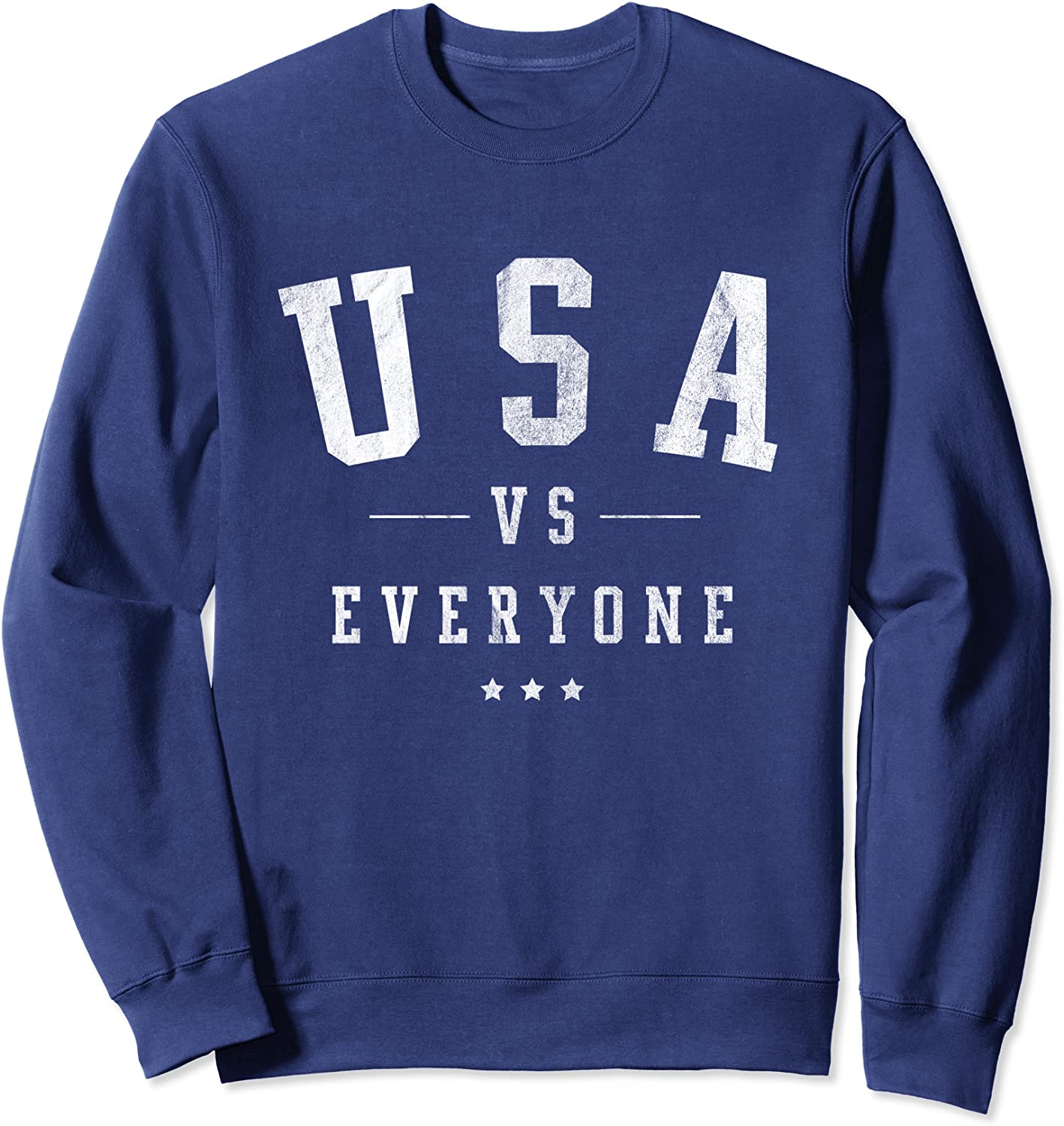 USA vs Everyone 4th of July Vintage Distressed Sweatshirt