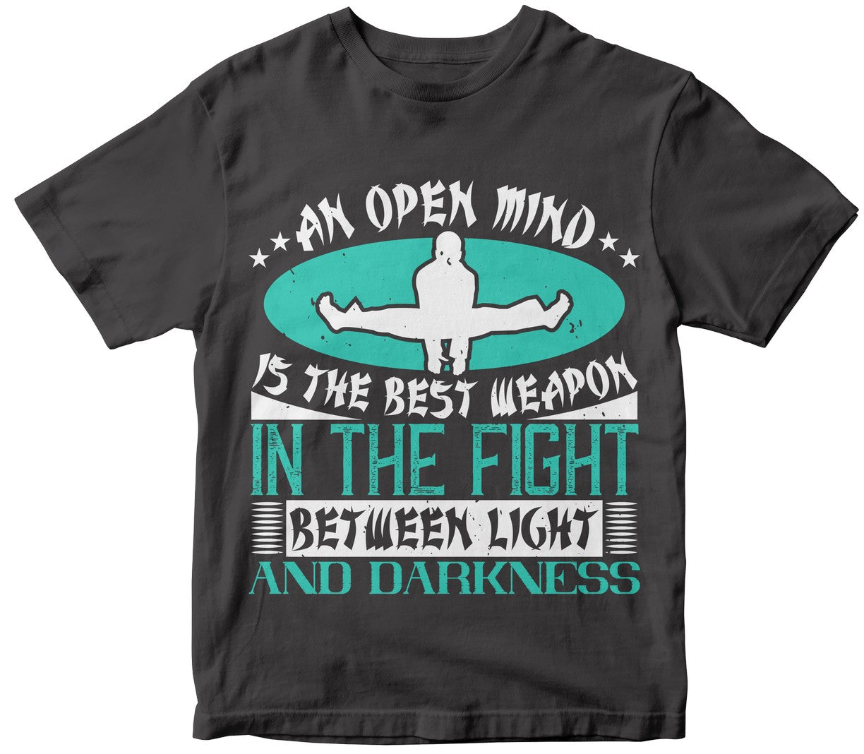 An Open Mind, Is The Best Weapon, In The Fight Between Light And Darkness