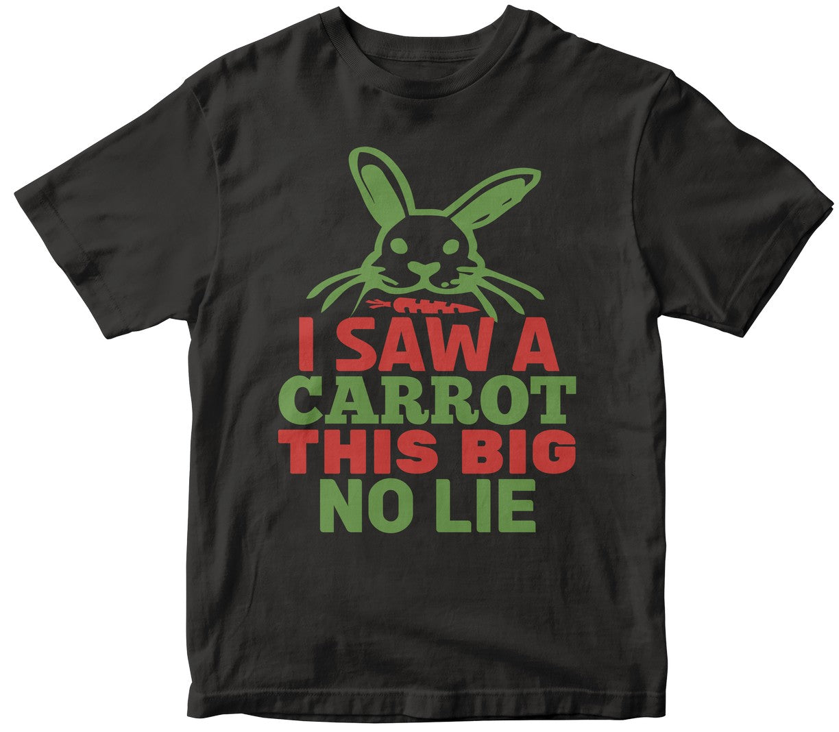 I Saw A Carrot.This Big,No Liee