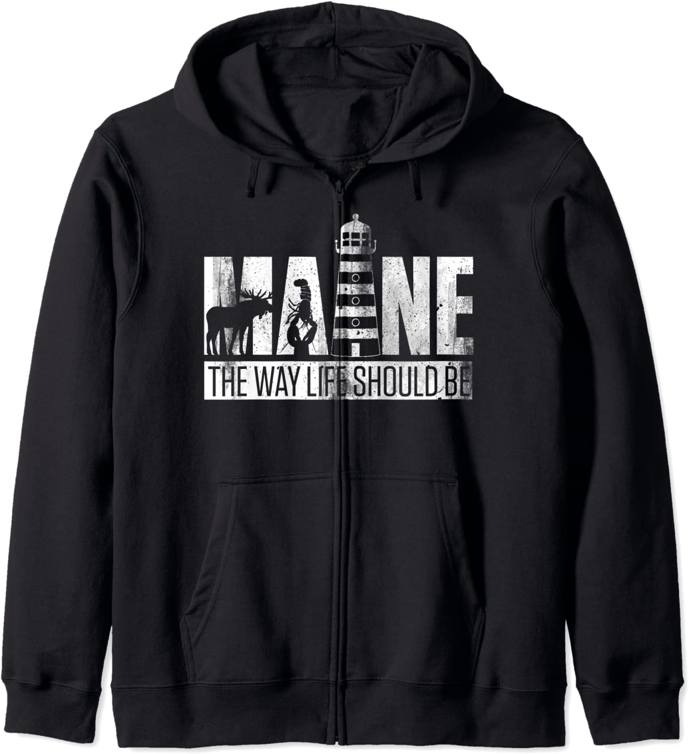 Maine - The way life Should be Hoodie