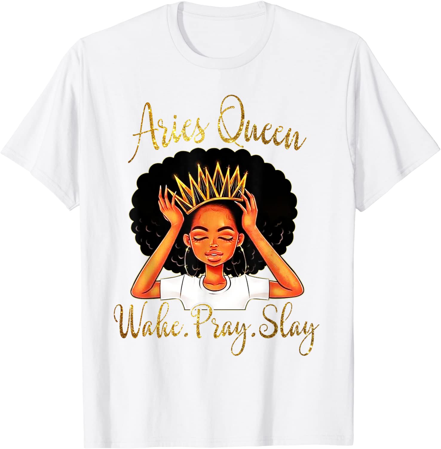 Aries Queens Are Born in March 21 to April 19 T-shirt T-Shirt