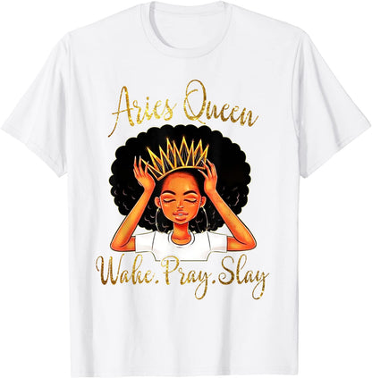 Aries Queens Are Born in March 21 to April 19 T-shirt T-Shirt