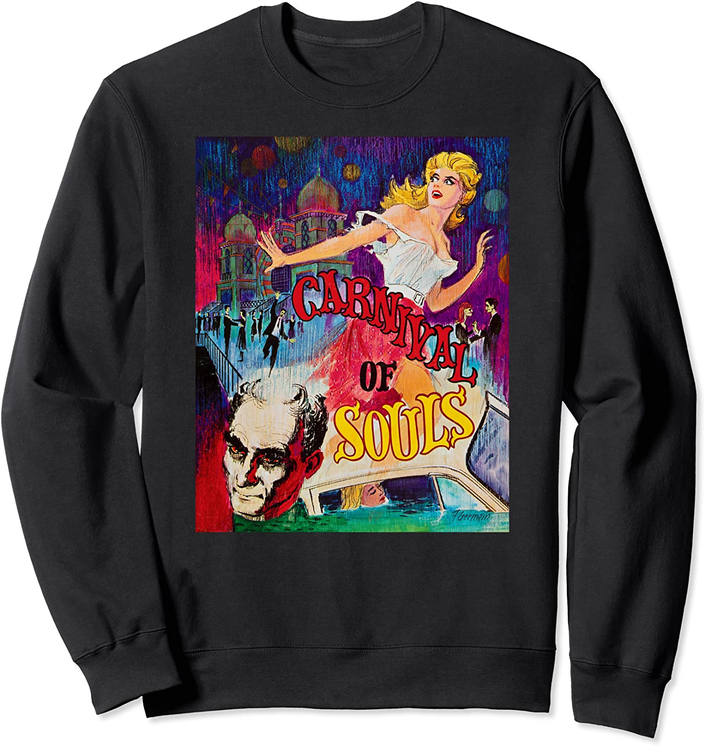 Carnival of Souls Halloween Monster Poster Horror Movie Sweatshirt