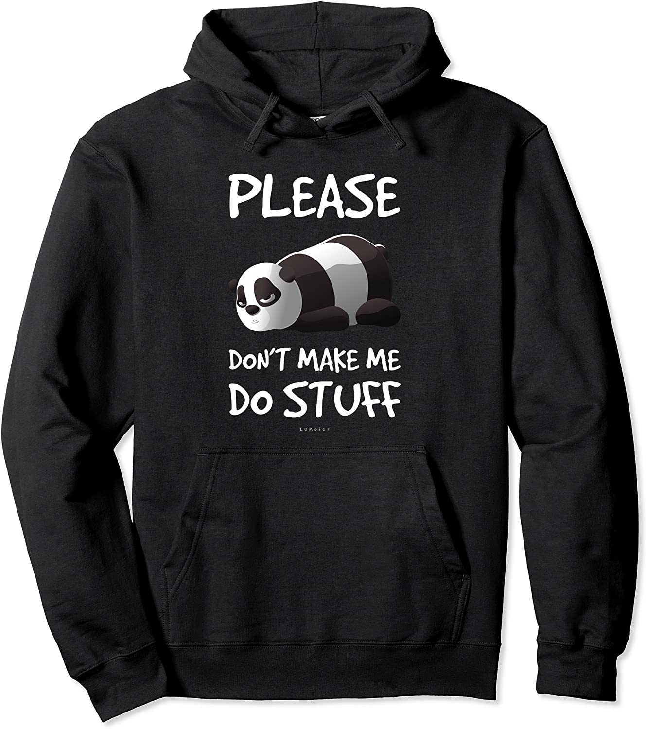 Funny Lazy Panda Please Dont Make Me Do Stuff Hoodie Hoodie