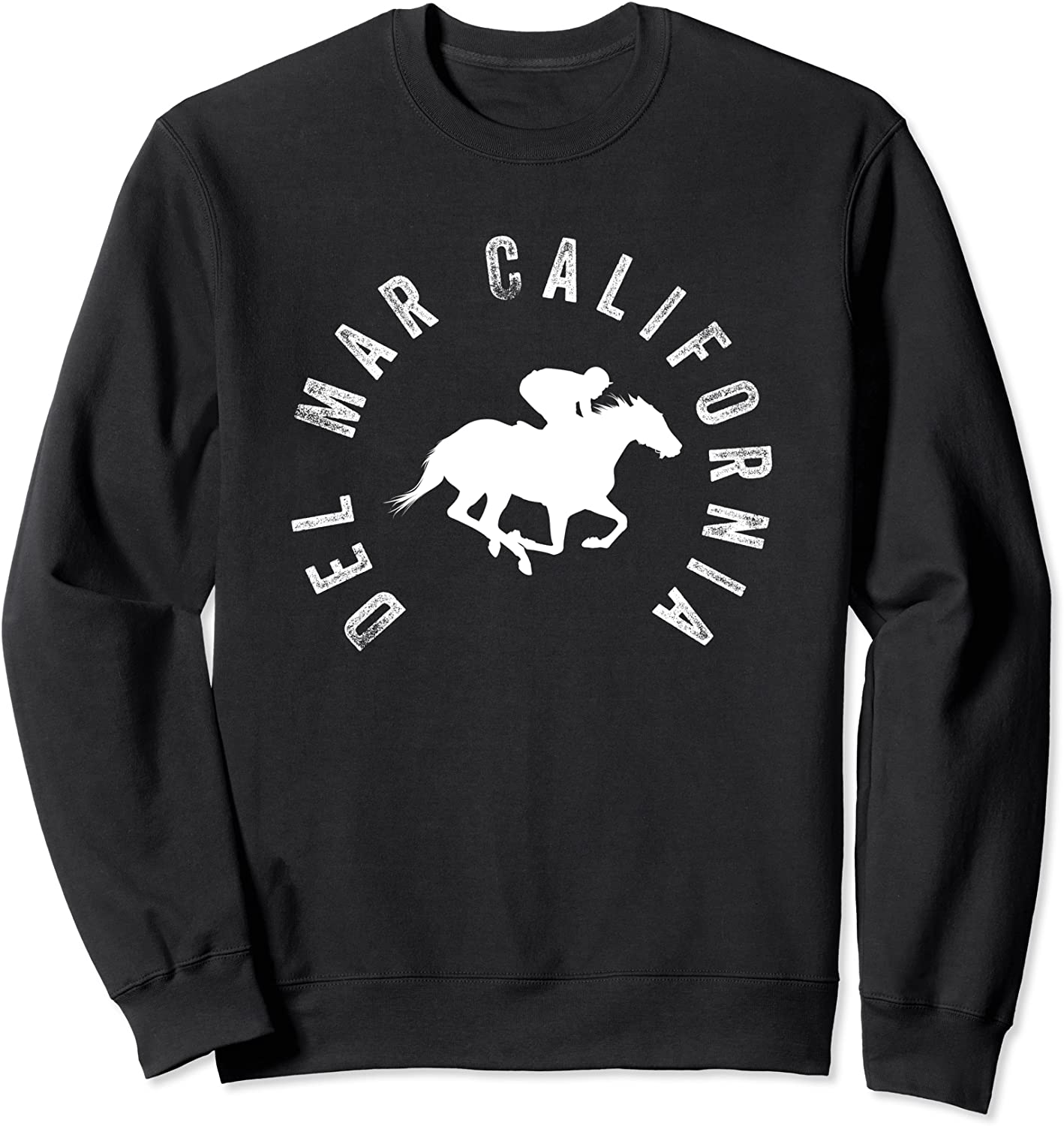 Del Mar California Horse Racing Sweatshirt