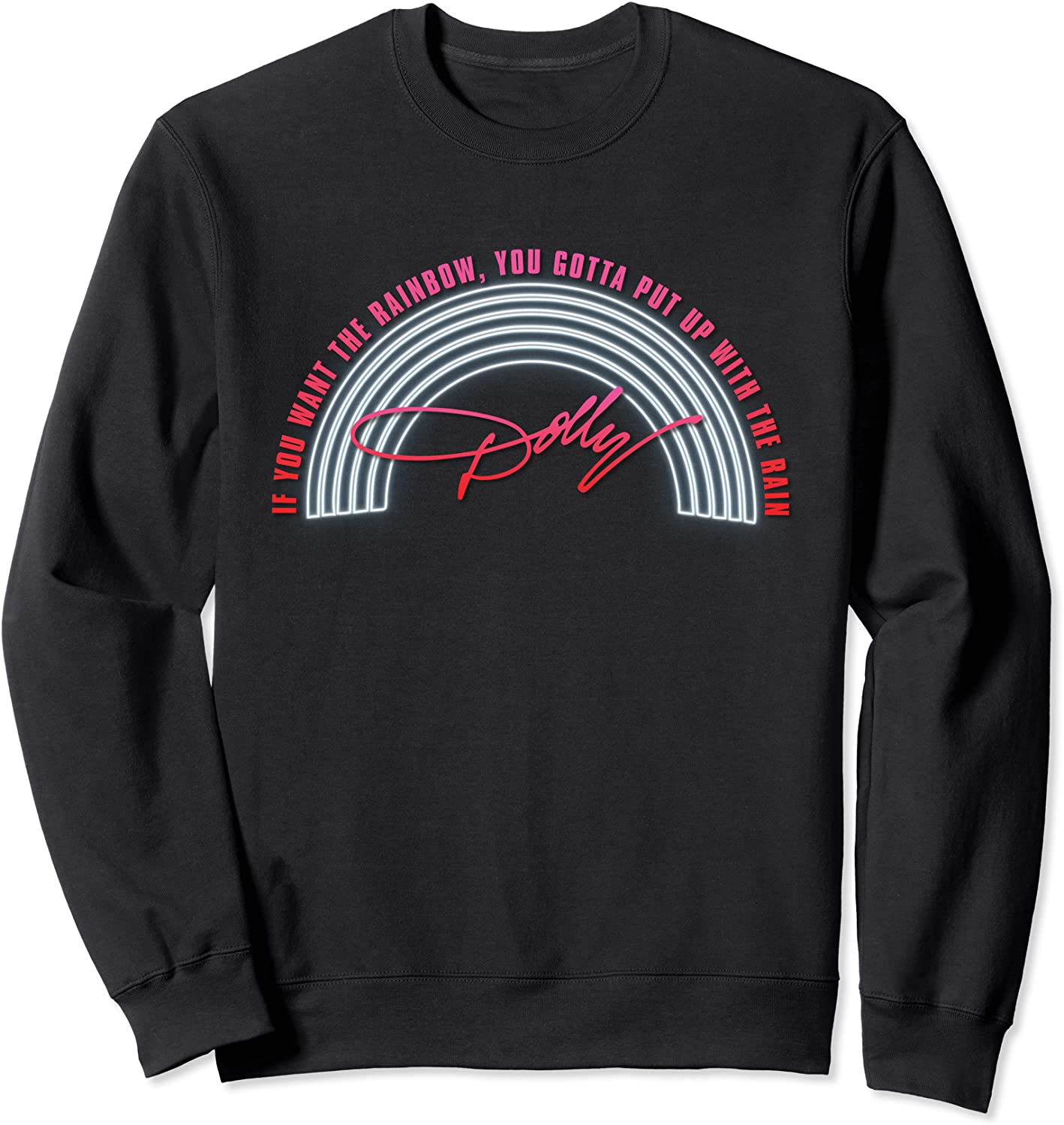 Dolly Parton Live Laugh Love Sweatshirt