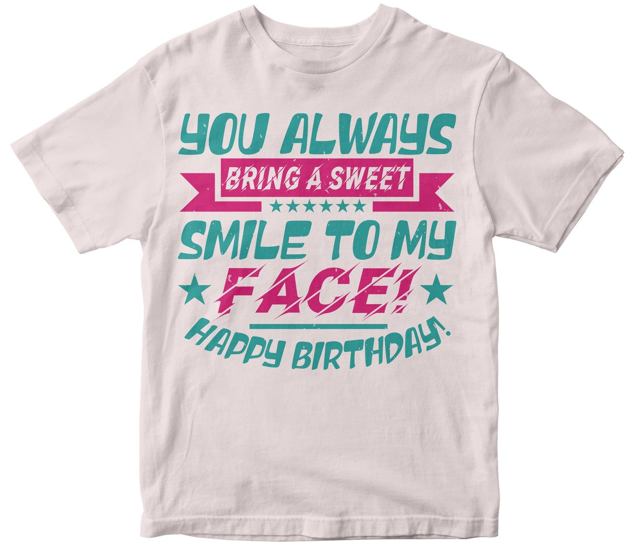 You Always Bring A Sweet Smile To