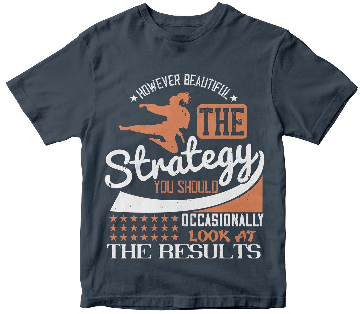 However Beautiful The Strategy, You Should Occasionally Look At The Results