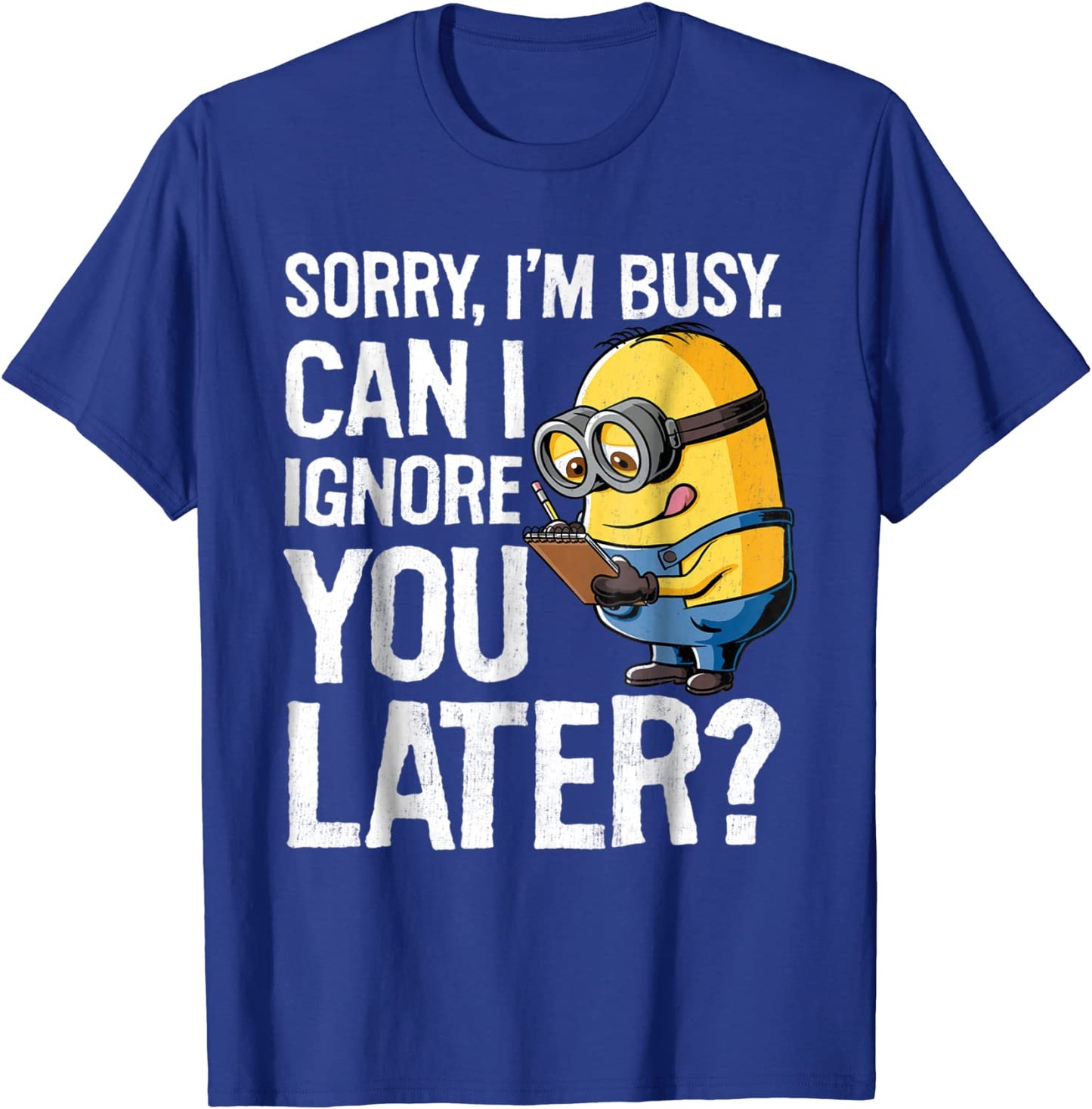 Despicable Me Minions Can I Ignore You Later Graphic T-Shirt
