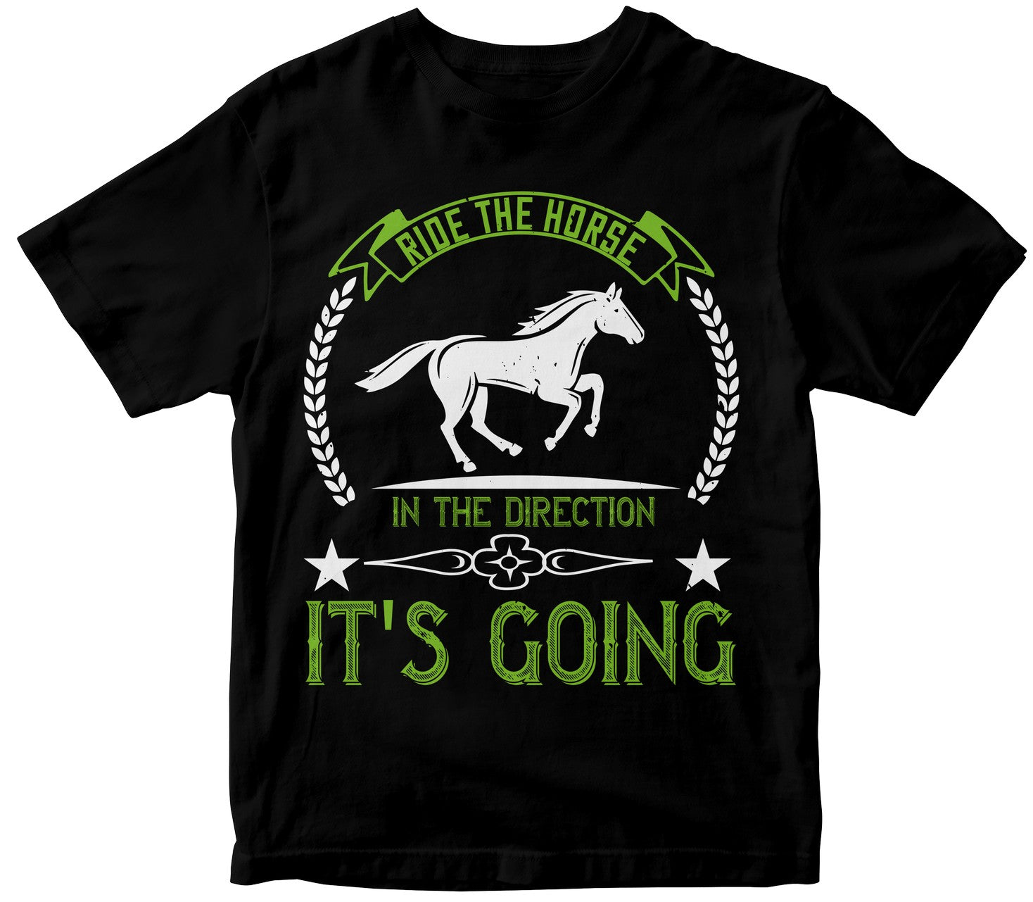 Ride The Horse In The Direction It'S Going
