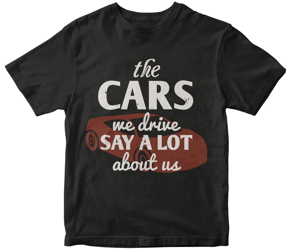 The Cars We Drive Say A Lot About Us