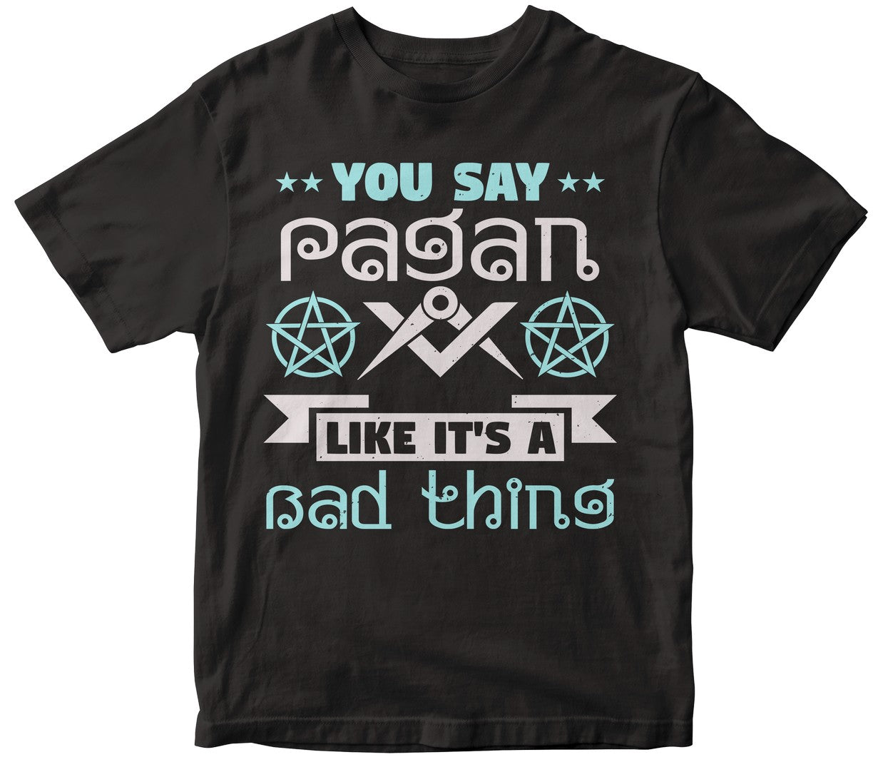 You Say Pagan Like