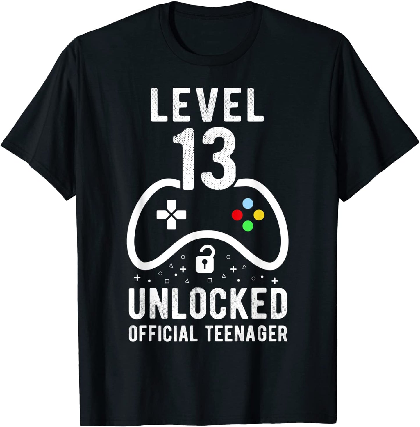 Official Teenager 13th Birthday Level 13 Unlocked T-Shirt