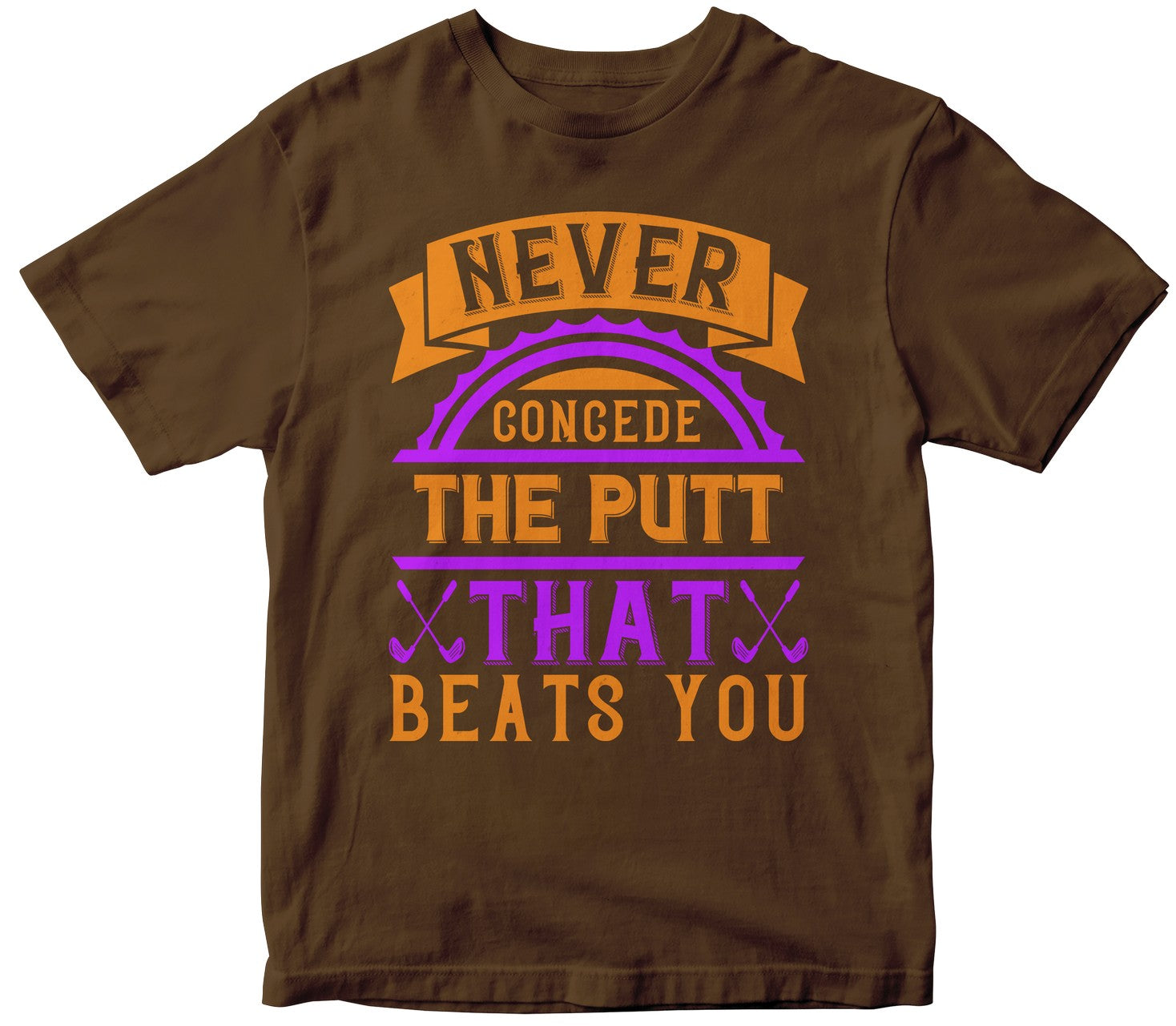 Never Concede The Putt That Beats You