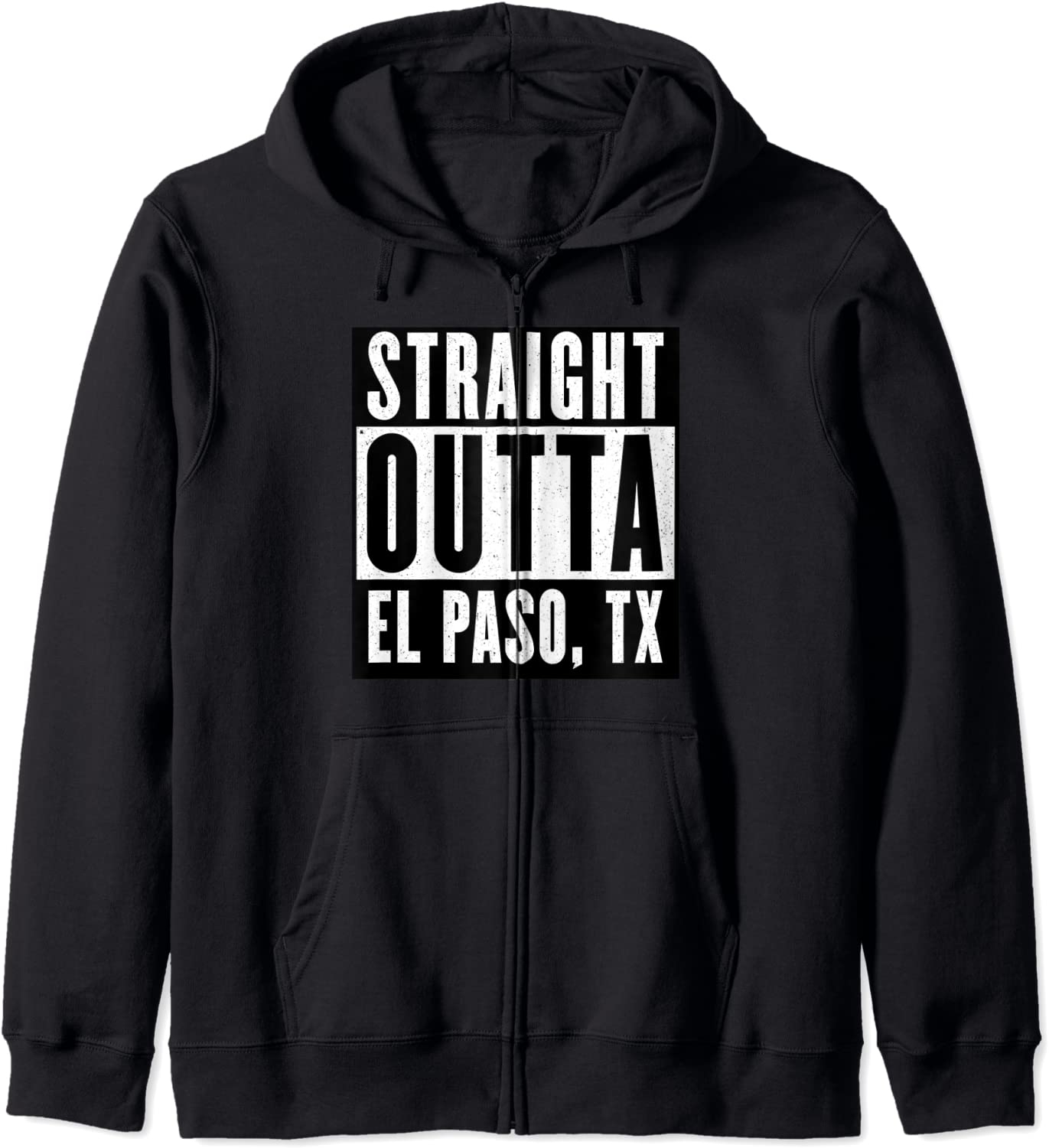 Straight Outta EL PASO T shirt TEXAS Home Tee Hoodie