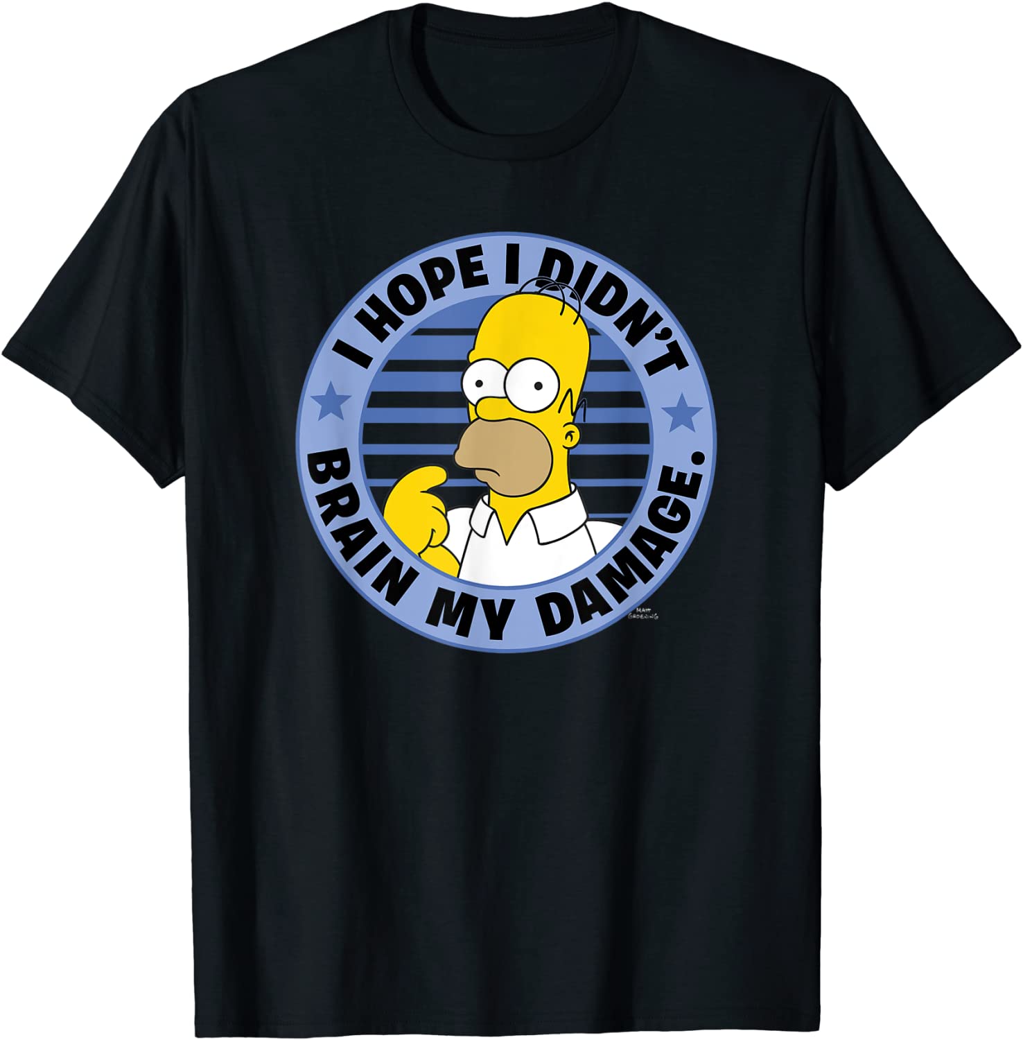 The Simpsons Homer I Hope I Didnt Brain My Damage T-Shirt