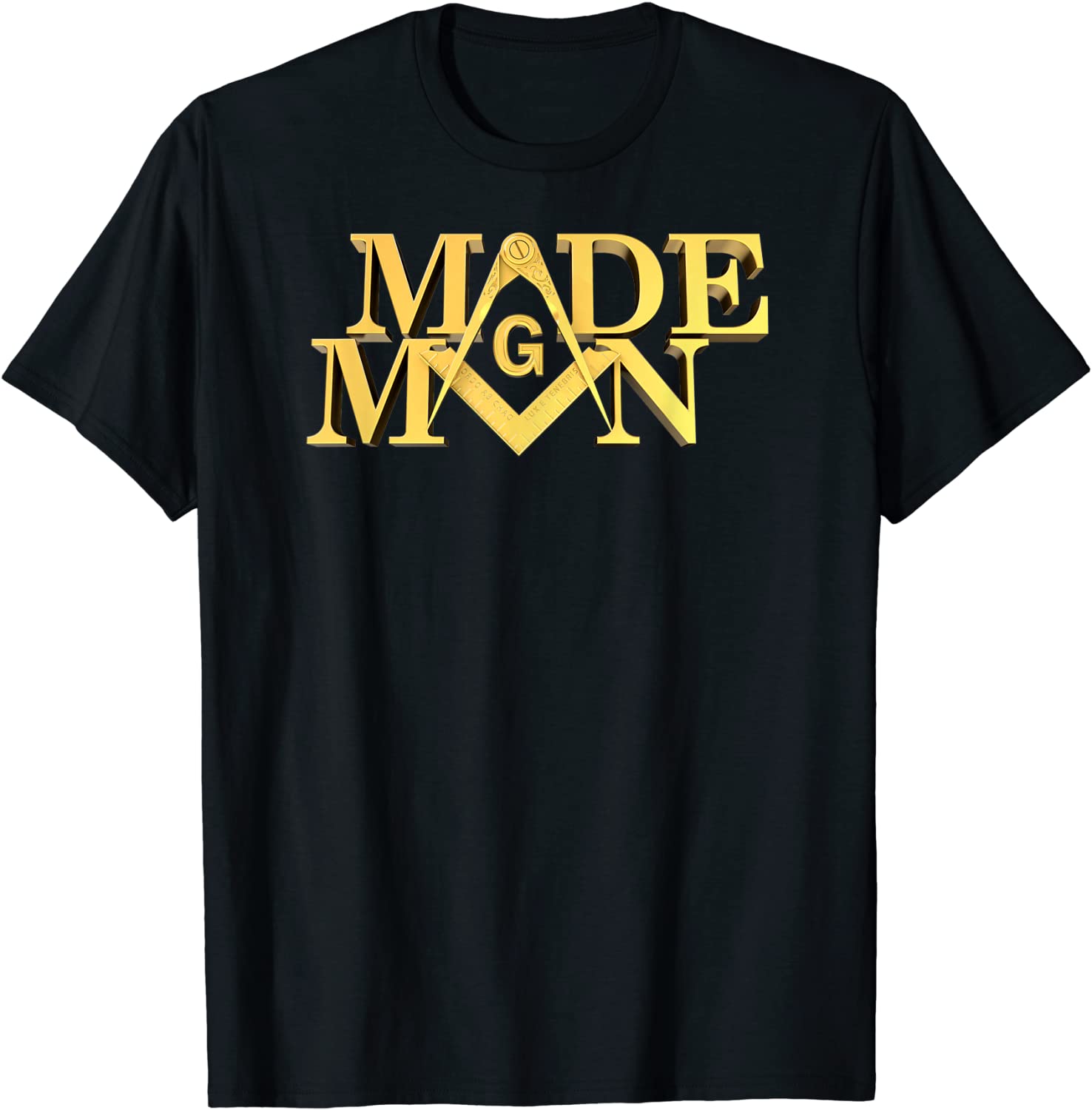 Masonic Made Man Square And Compass Freemason T-Shirt