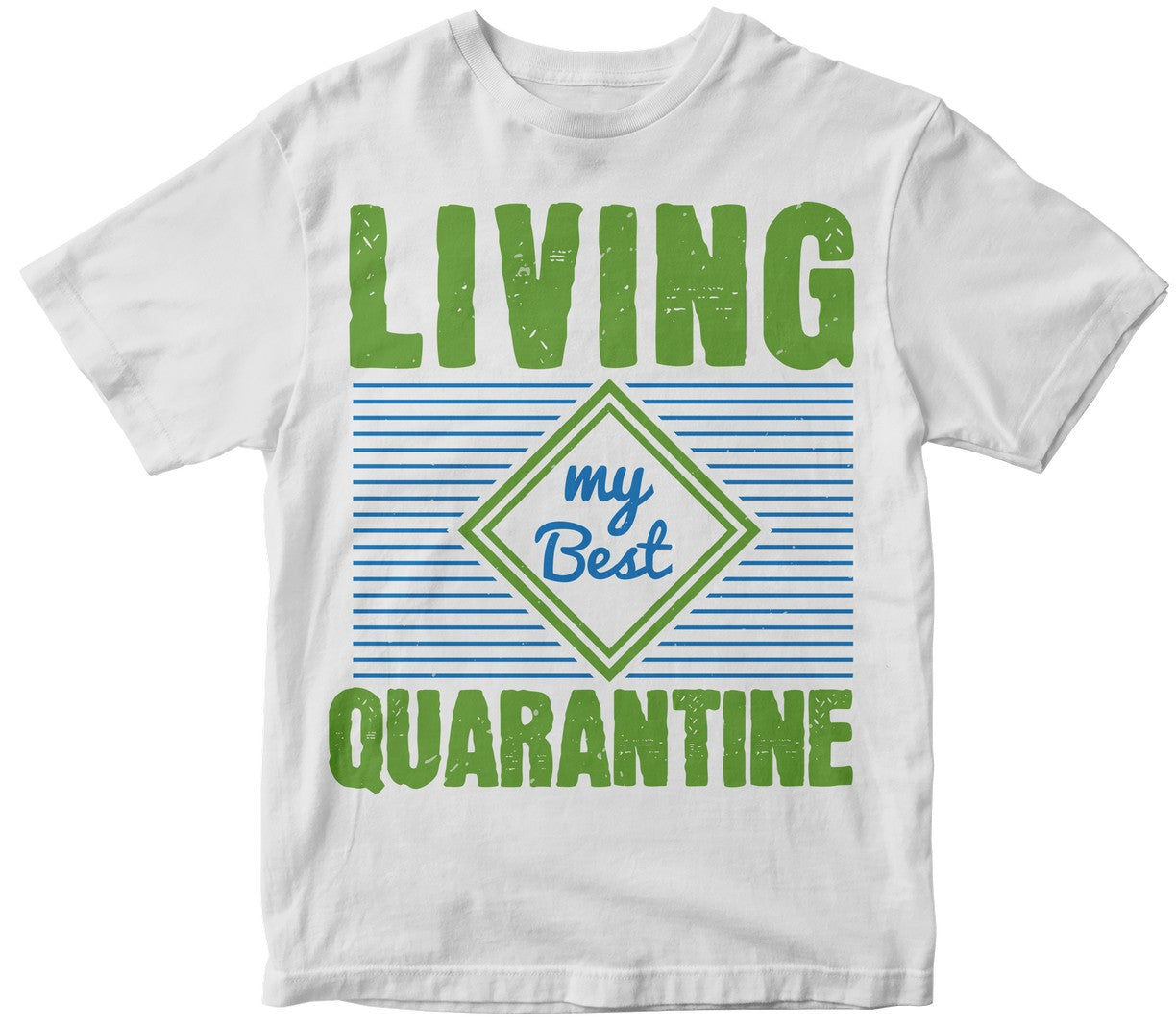 Living My Best Quarantine