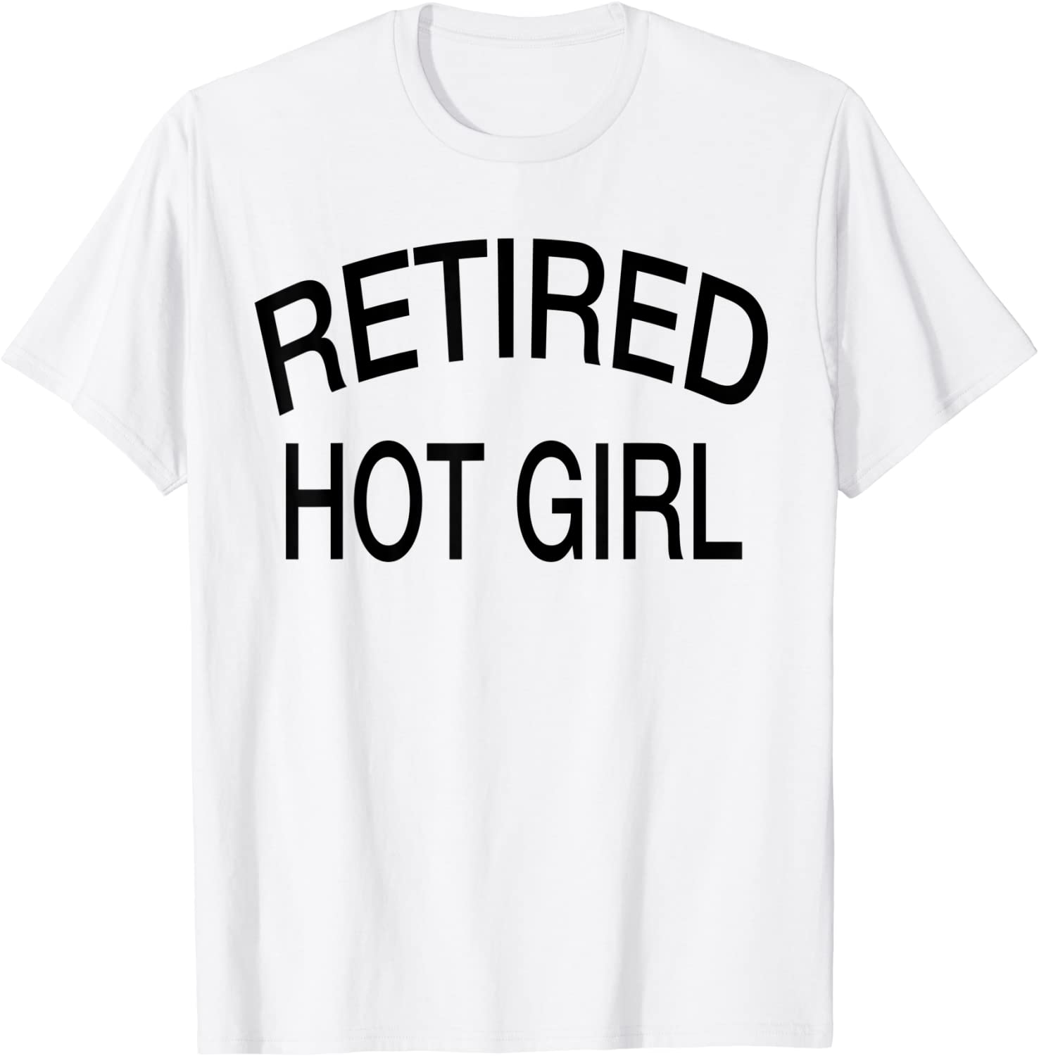 Retired Hot Girl Funny Couple T-Shirt