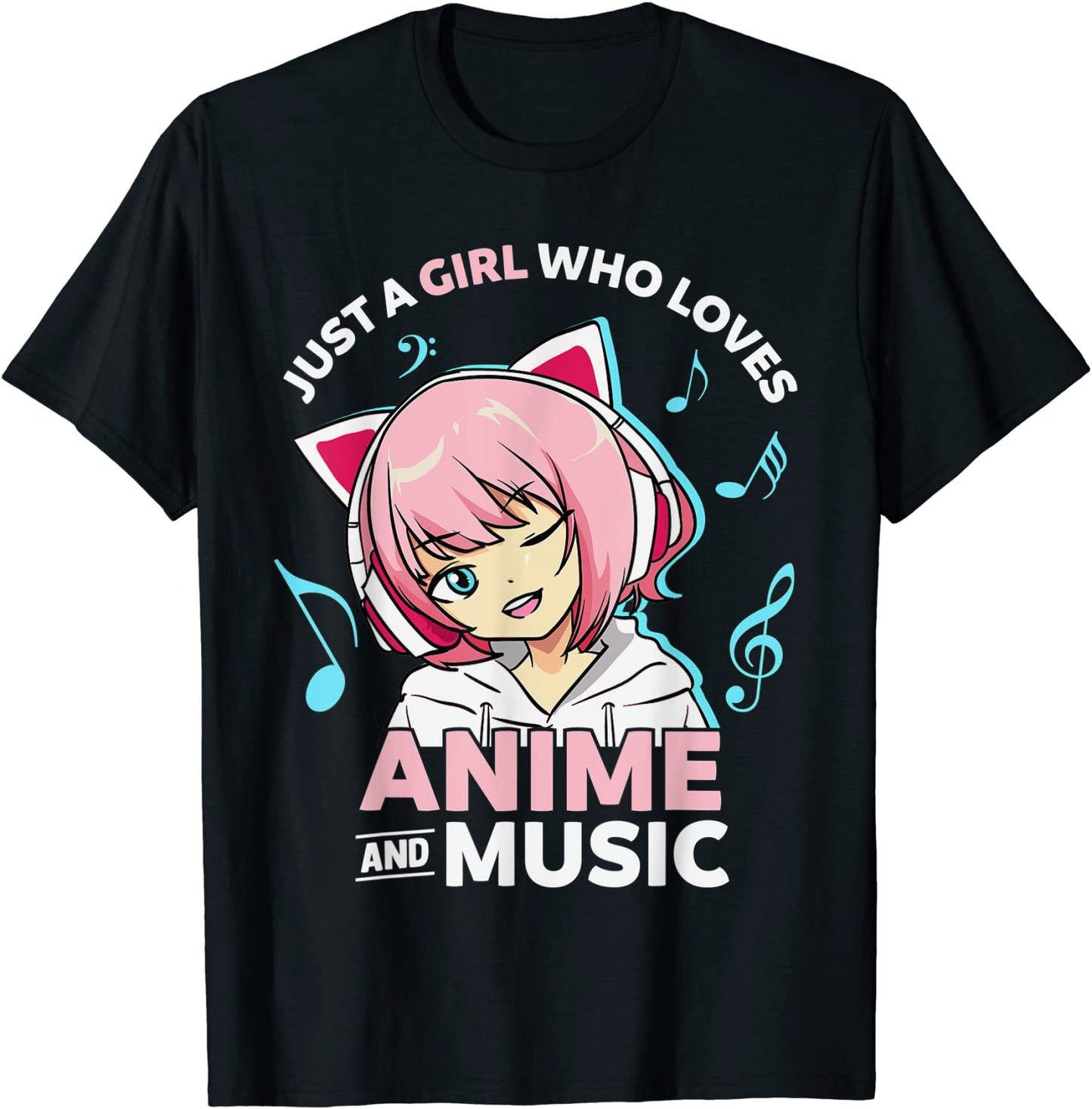 Just A Girl Who Loves Anime and Music Women Anime Teen Girls T-Shirt