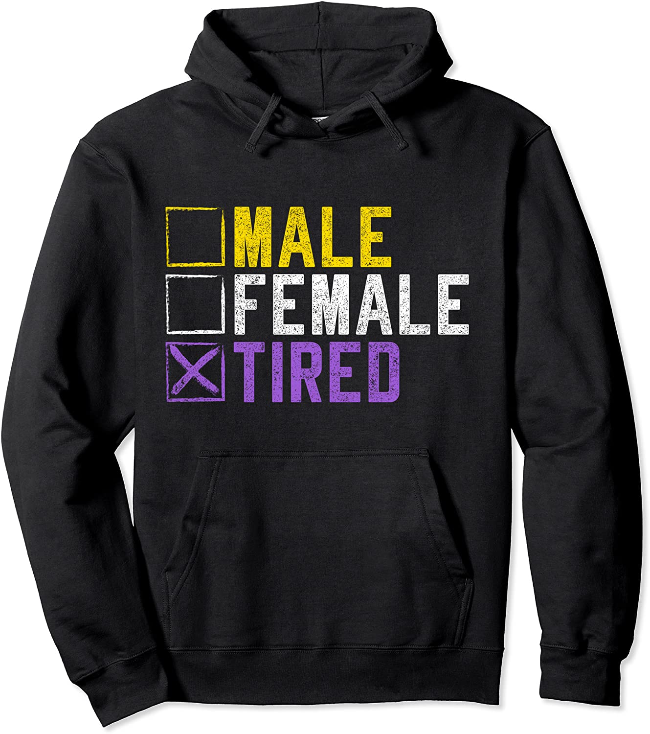 Asexual Transexual LGBT Pride Gift Tired Non Binary Pullover Hoodie