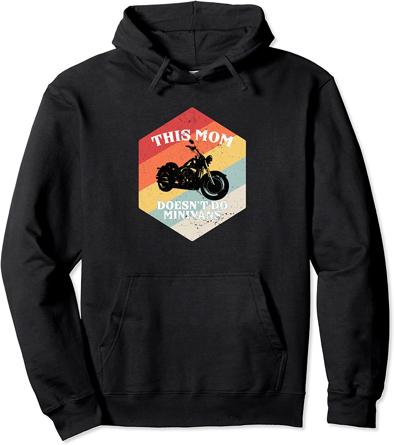 Funny Motorcycle Mom Biker Minivan Mothers Motor Bike Gift Pullover Hoodie