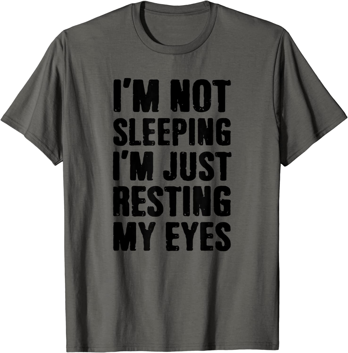 Mens Dad - Im Not Sleeping Im Just Resting My Eyes - Funny T-Shirt