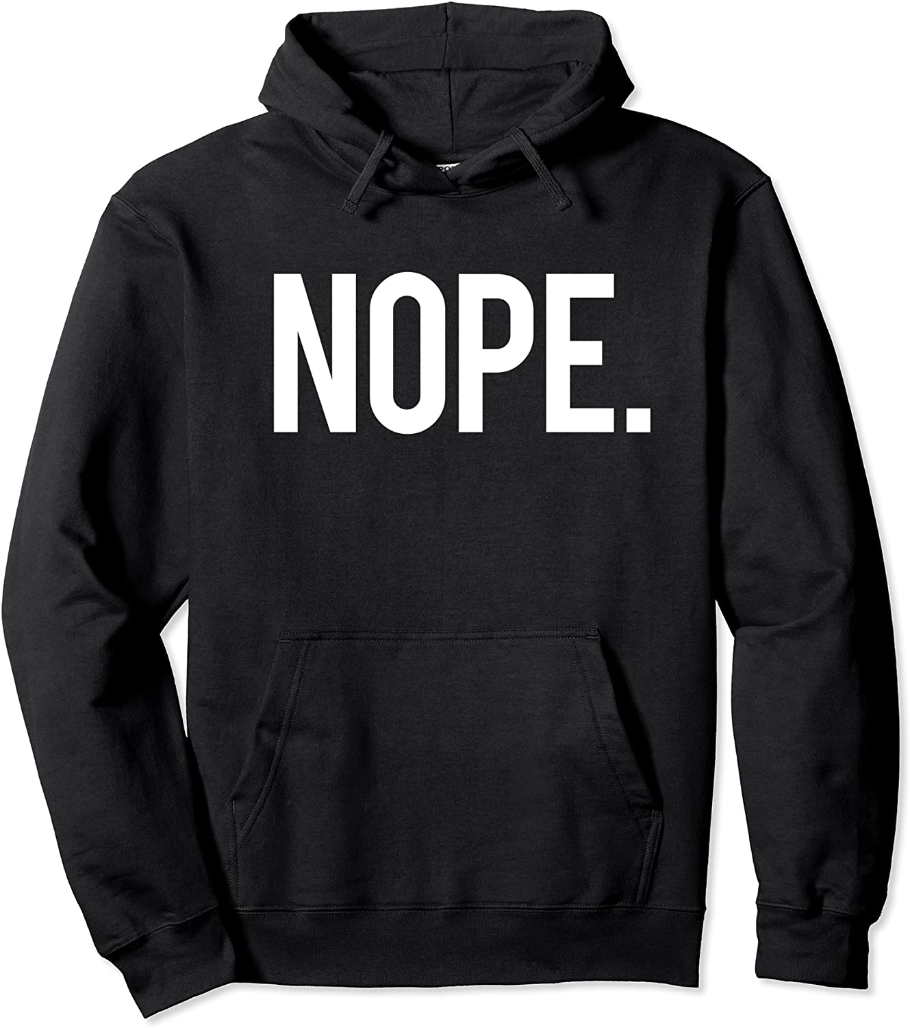 Nope Not Today Funny Gym Workout Saying Weightlifting Gift Pullover Hoodie