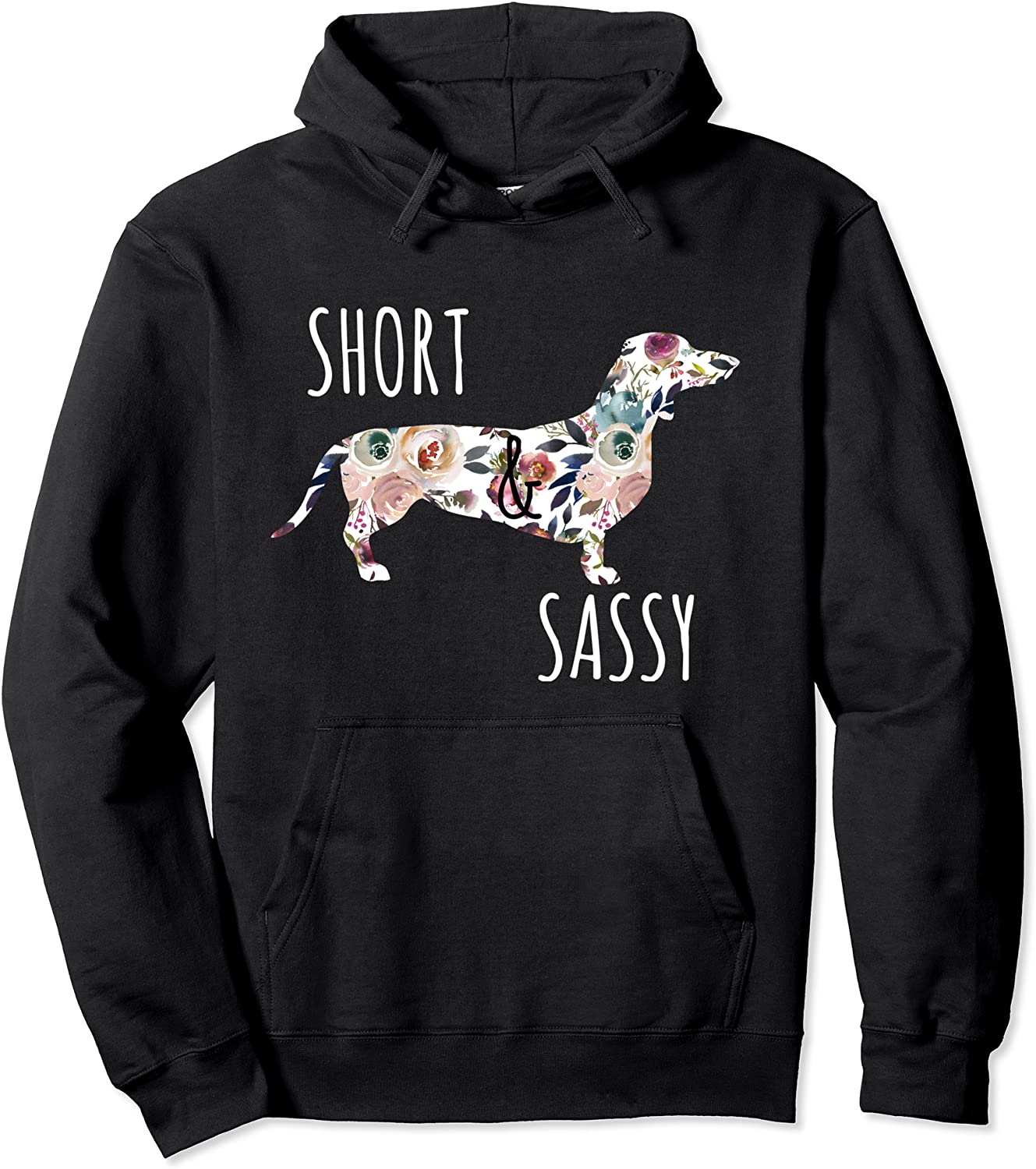 Short Sassy Cute Flower Dachshund Hoodie Weiner Dog