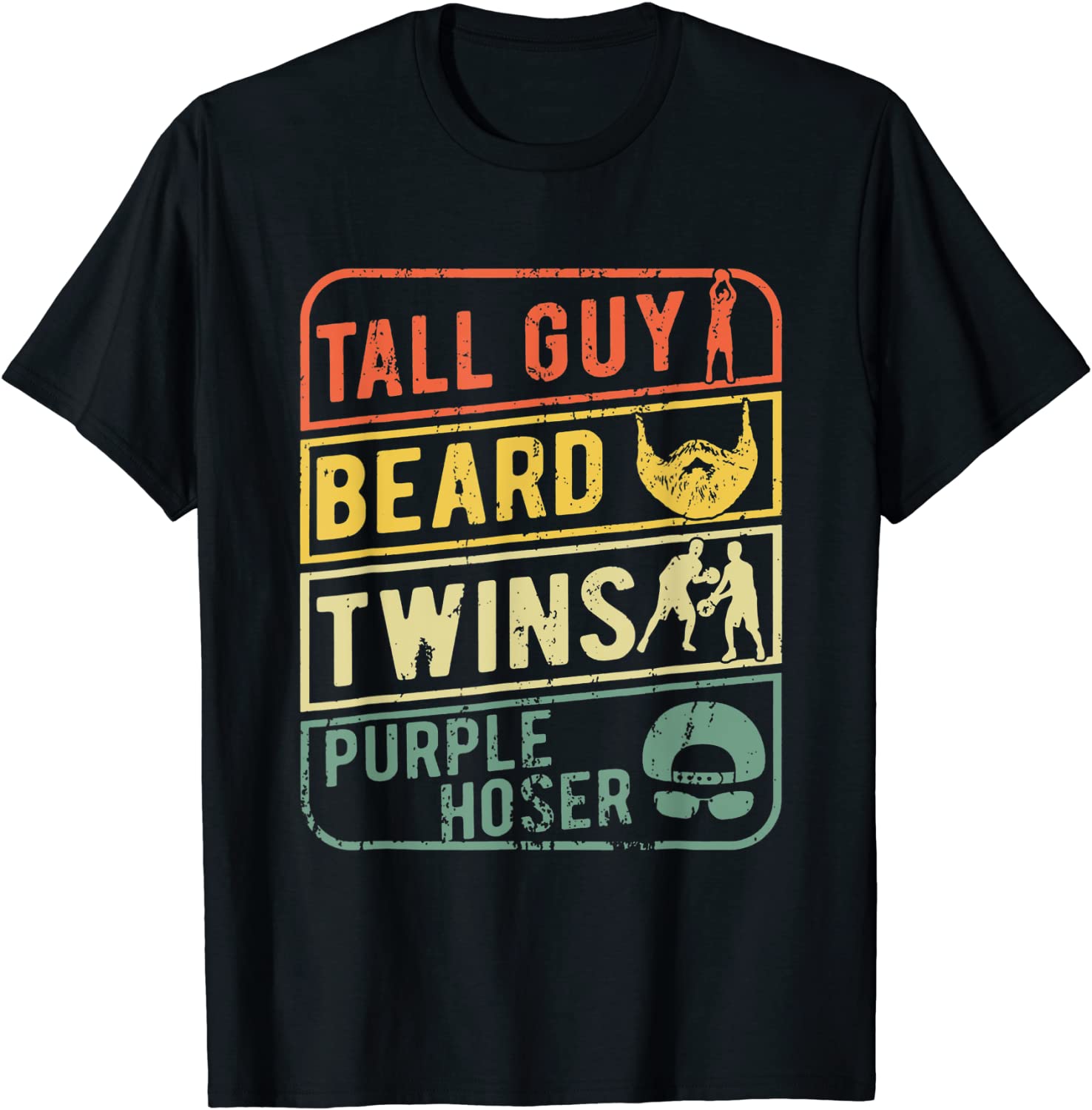 Perfect gift for kids dude-TALL GUY BEARD TWINS PURPLE HOSER T-Shirt