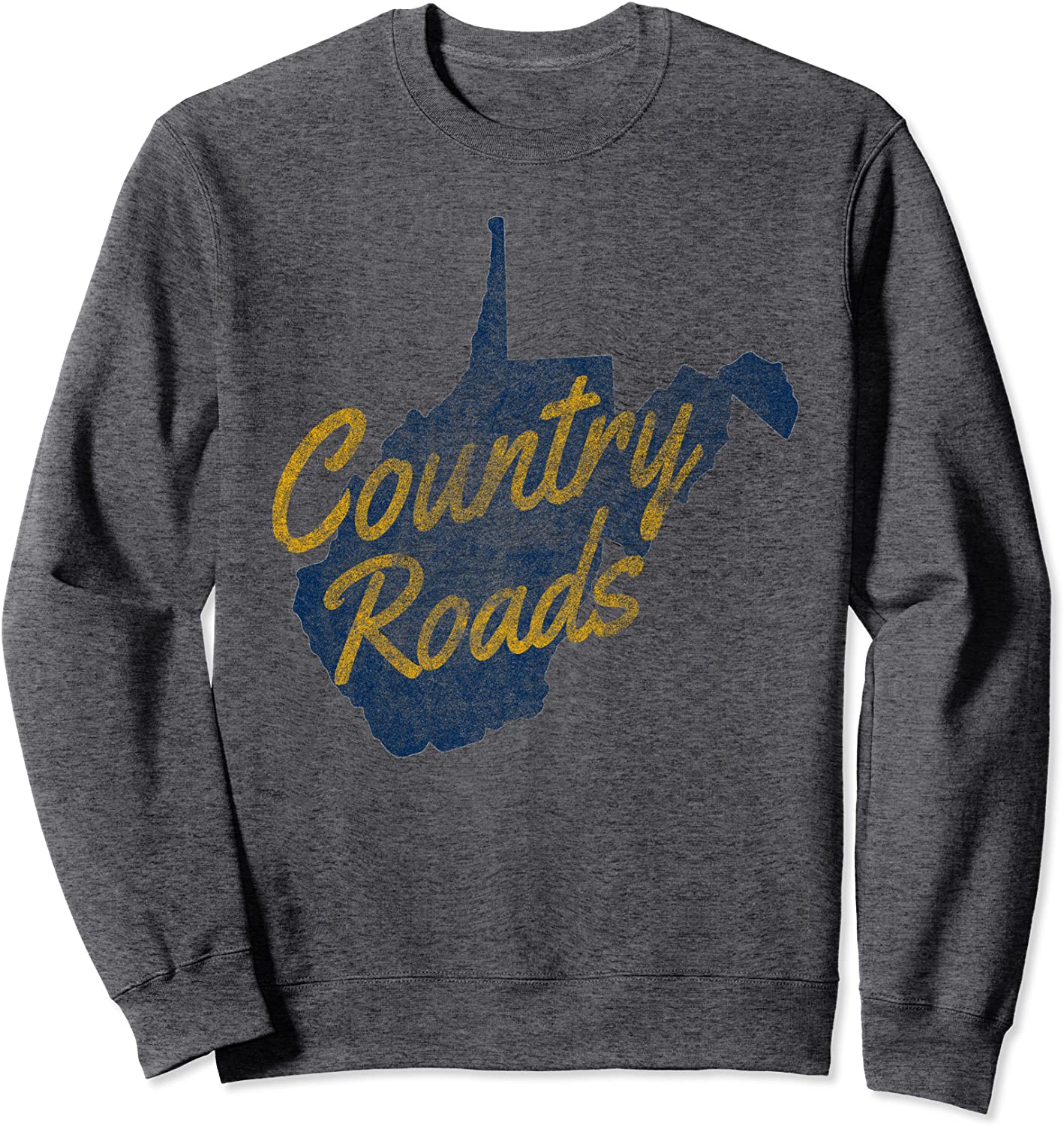 West Virginia Country Roads State Map Home Vintage Sweatshirt