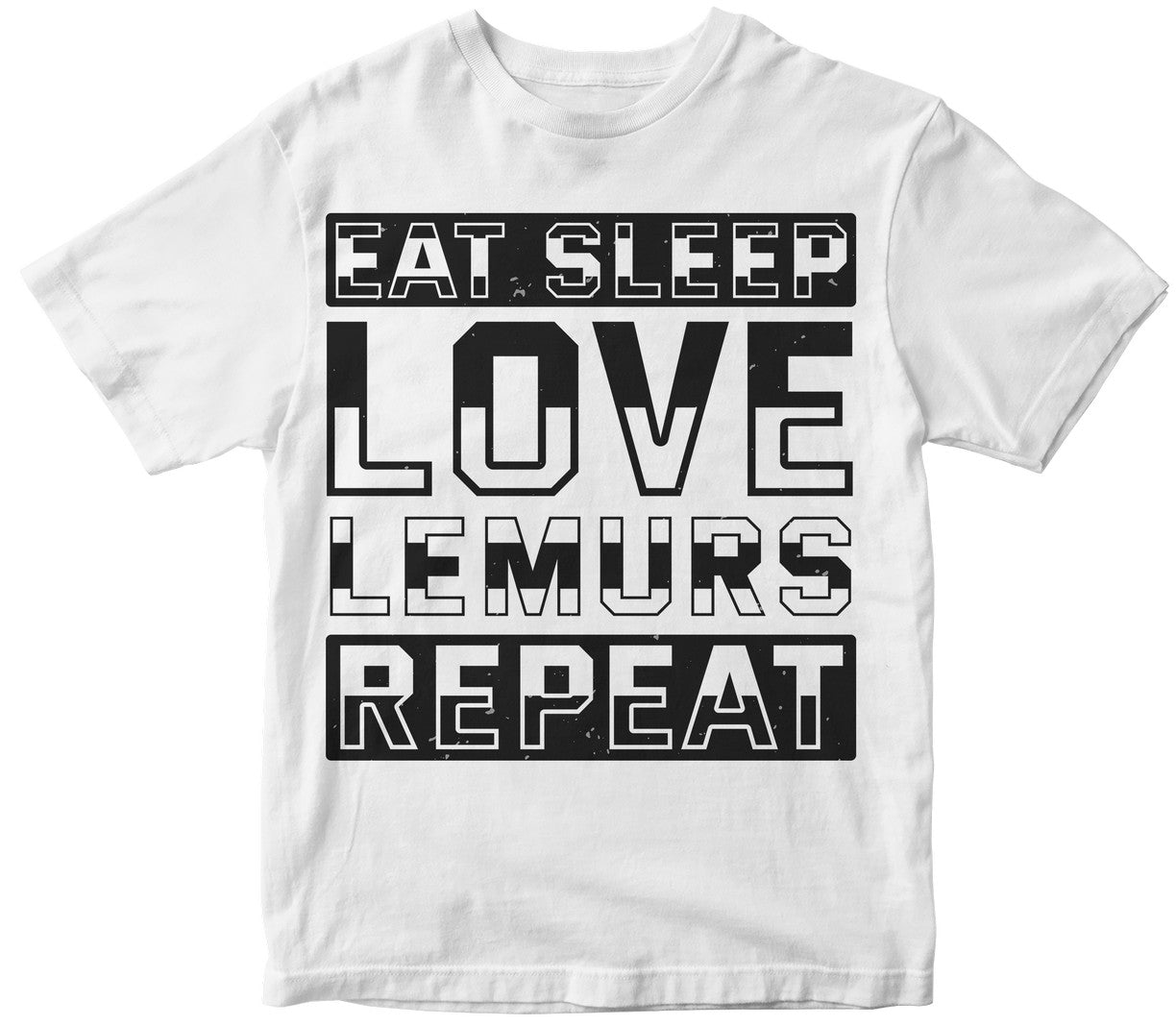 Eat Sleep Love Lemurs Repeat